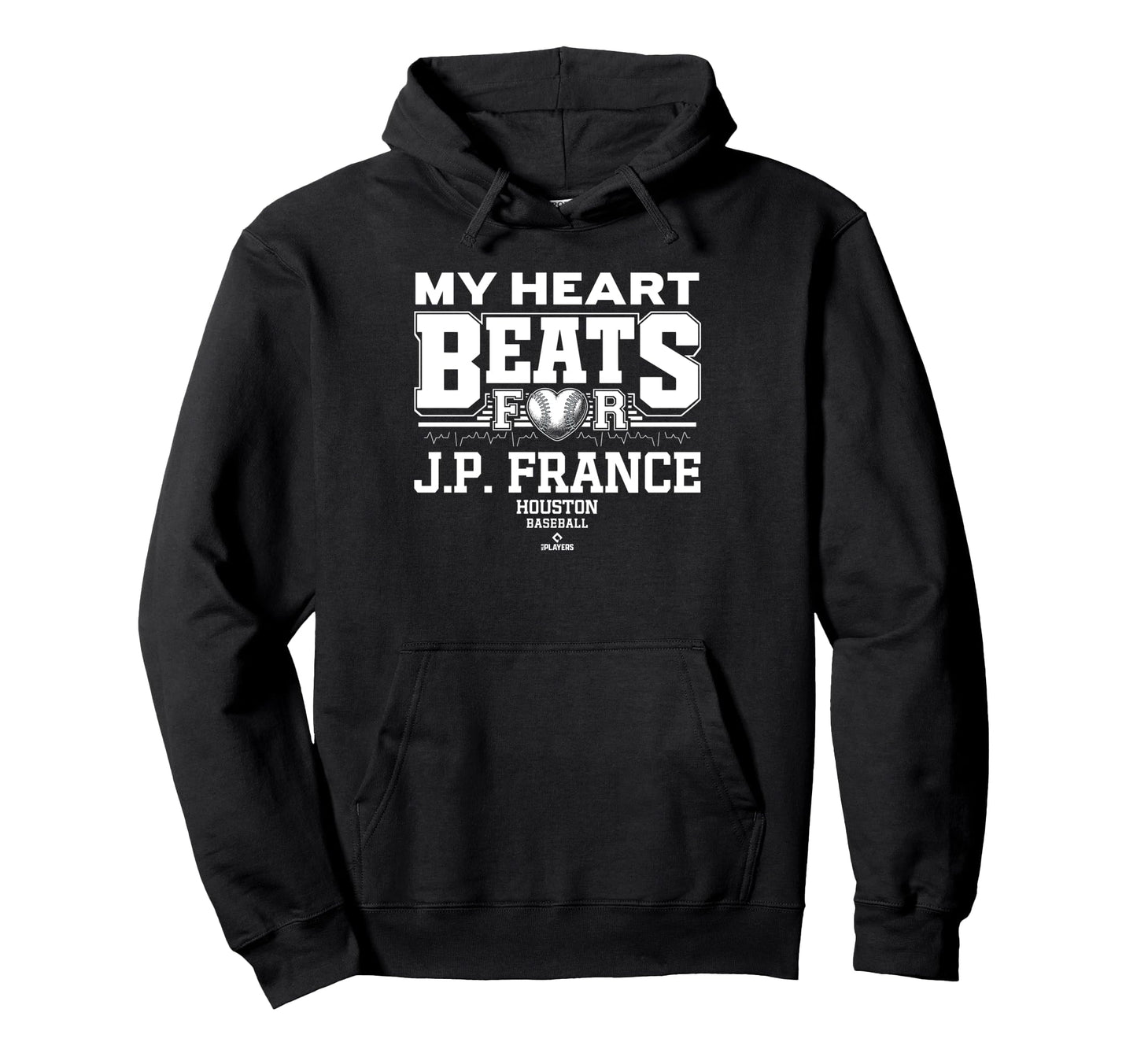 My Heart Beats J P France Houston Hoodie - Fun Novelty Design Unisex - T-Shirt, Sweatshirt, Hoodie