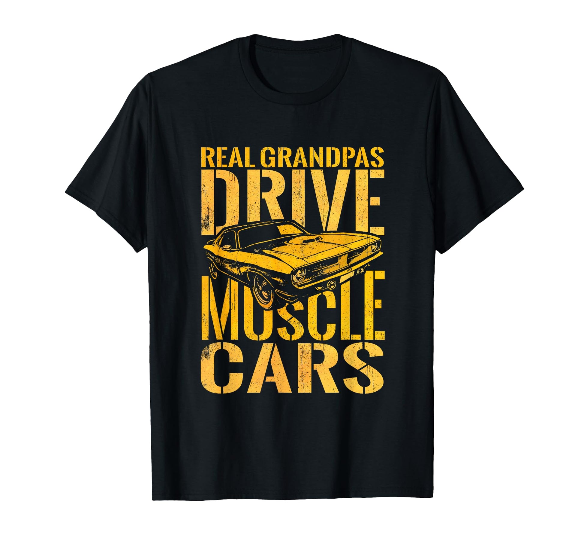Real Grandpas Drive Muscle Cars Muscle T-Shirt - Aesthetic Graphic Unisex - T-Shirt, Sweatshirt, Hoodie