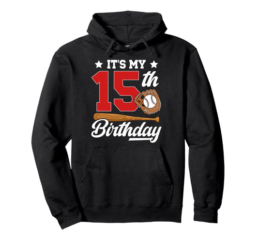 15Th Baseball Birthday Party 15 Year Old Hoodie - Graphic Print Unisex - T-Shirt, Sweatshirt, Hoodie