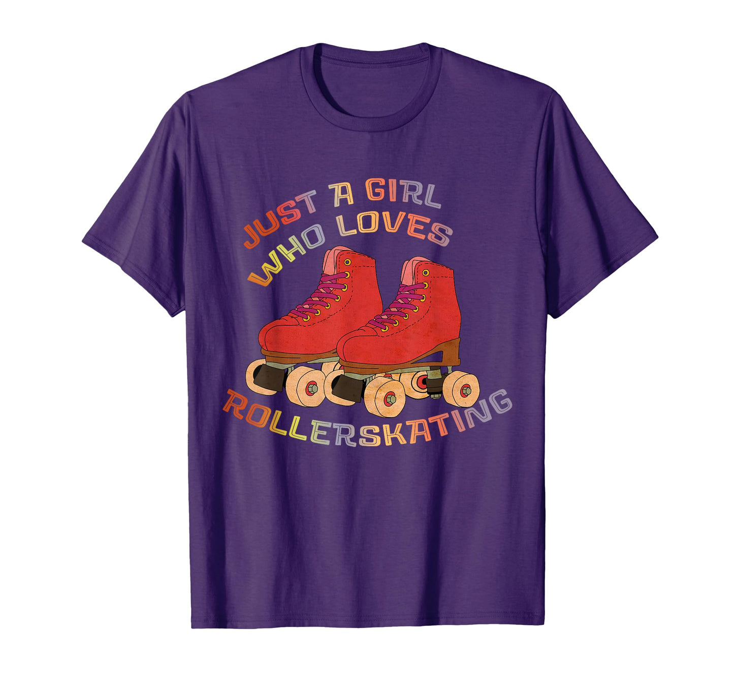 Just Who Loves Rollerskating Roller T-Shirt - Unique Graphic Men Women - T-Shirt, Sweatshirt, Hoodie