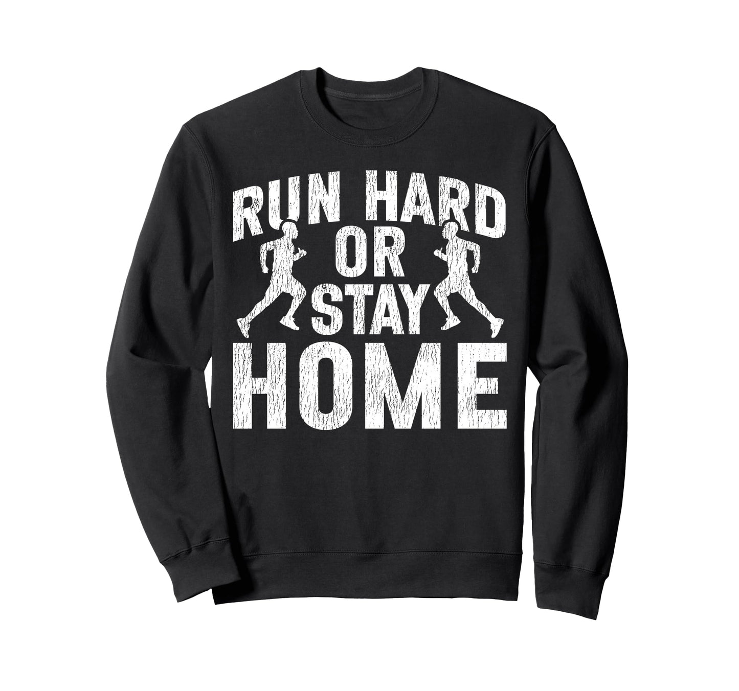 Running Runner Half Marathon Run Sweatshirt - Streetwear Style Men Women - T-Shirt, Sweatshirt, Hoodie