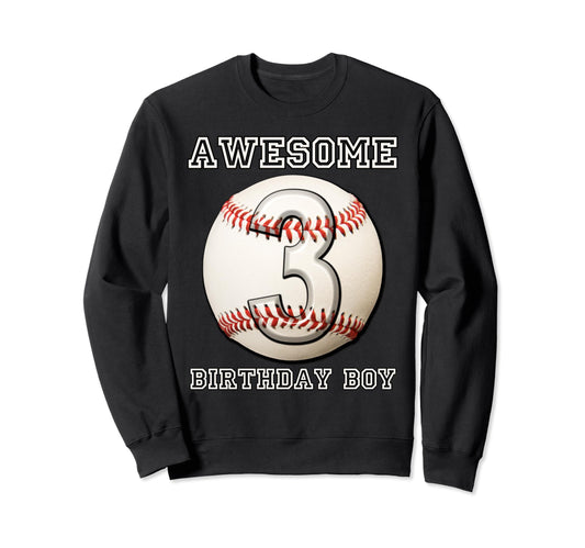 3 Years Old Baseball Themed 3Rd Sweatshirt - Streetwear Style Unisex - T-Shirt, Sweatshirt, Hoodie