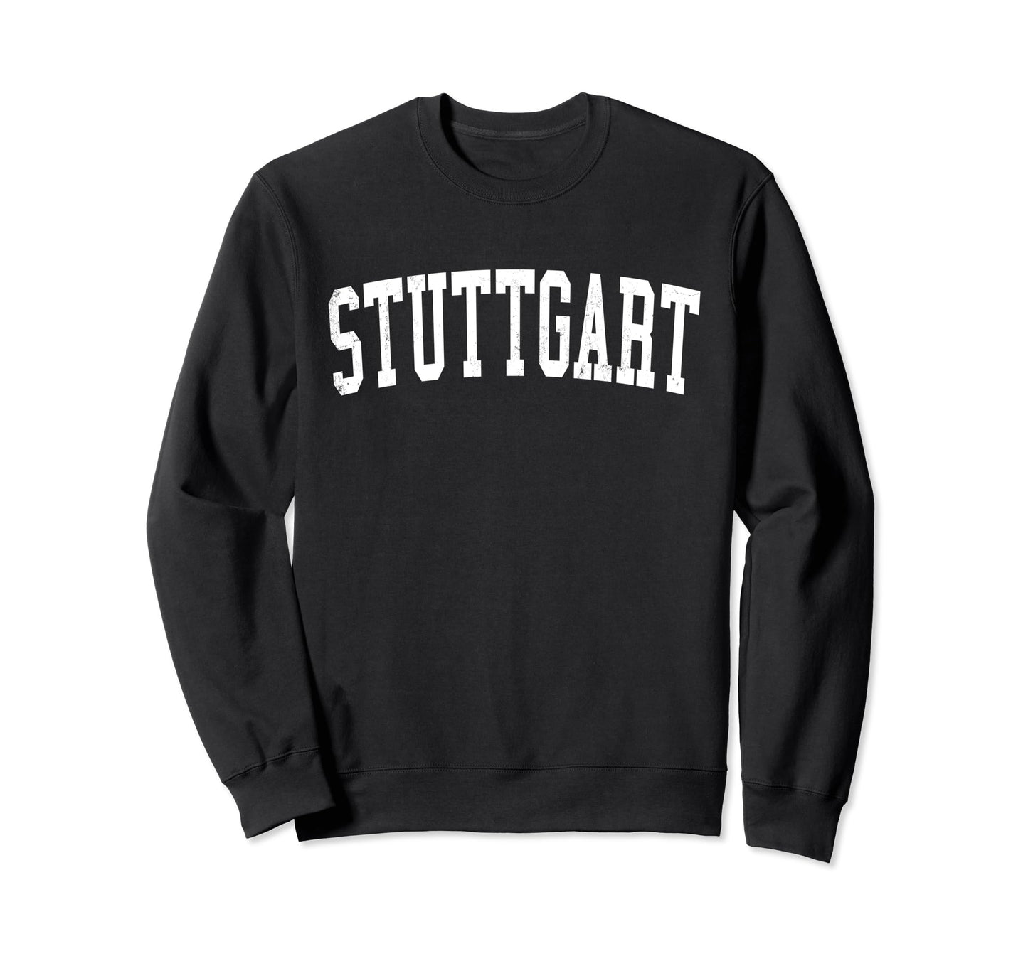 Stuttgart Ar Distressed White Varsity Sweatshirt - Unique Graphic Men Women - T-Shirt, Sweatshirt, Hoodie