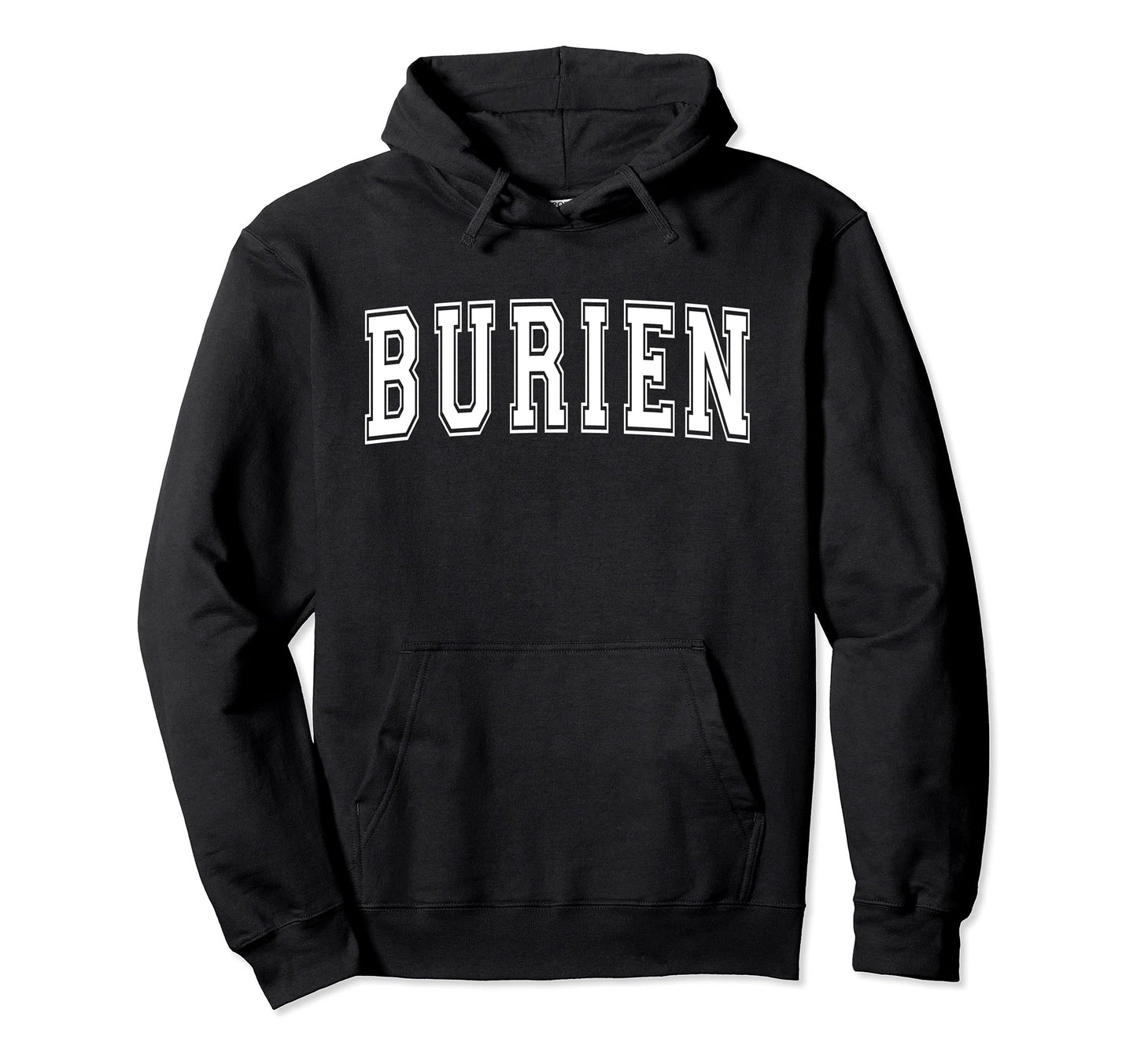 Burien Wa Washington Usa Sports Varsity Hoodie - Aesthetic Graphic Unisex - T-Shirt, Sweatshirt, Hoodie