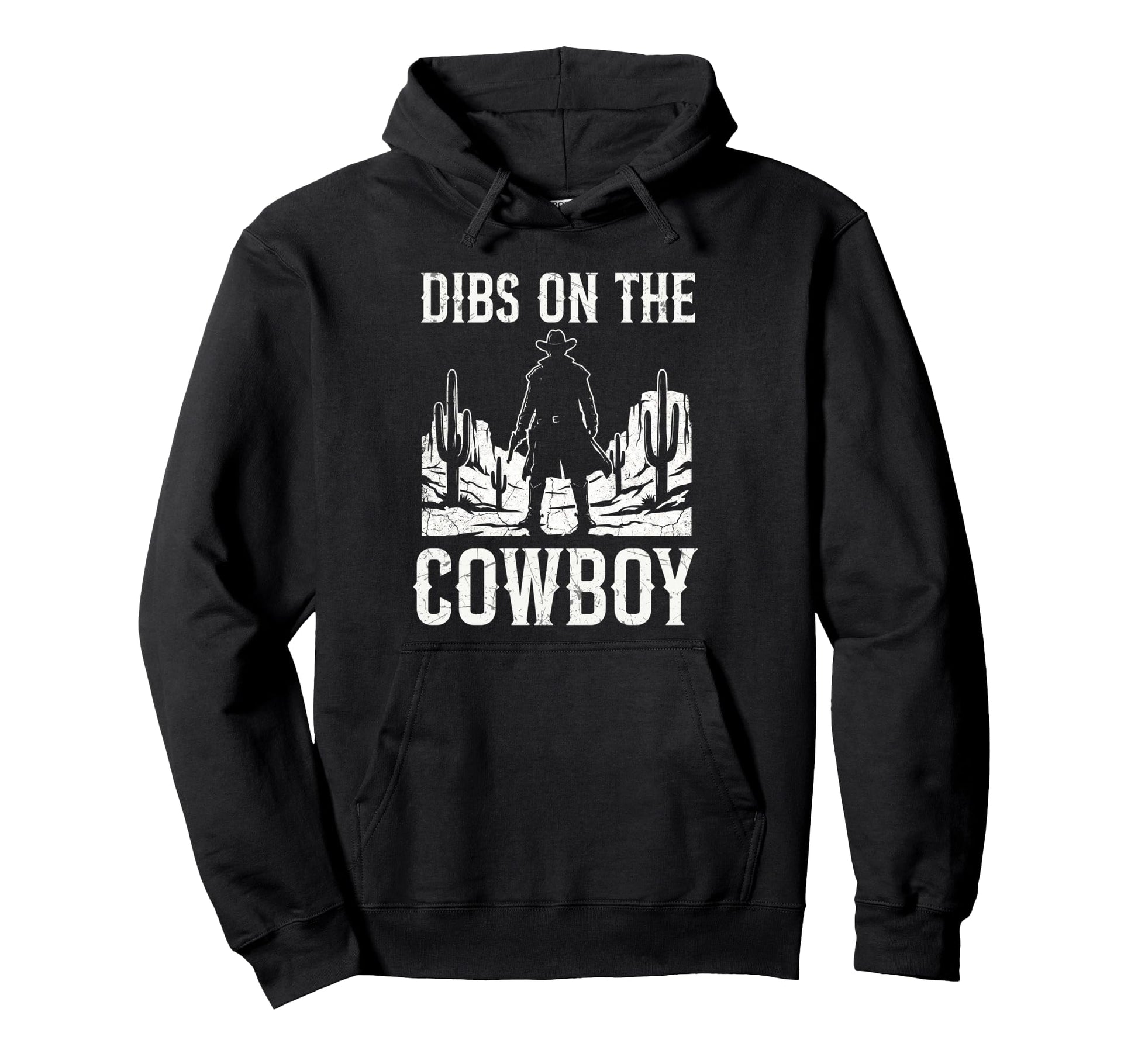 Funny Dibs Cowboy Western Rodeo Country Hoodie - Novelty Apparel Unisex - T-Shirt, Sweatshirt, Hoodie