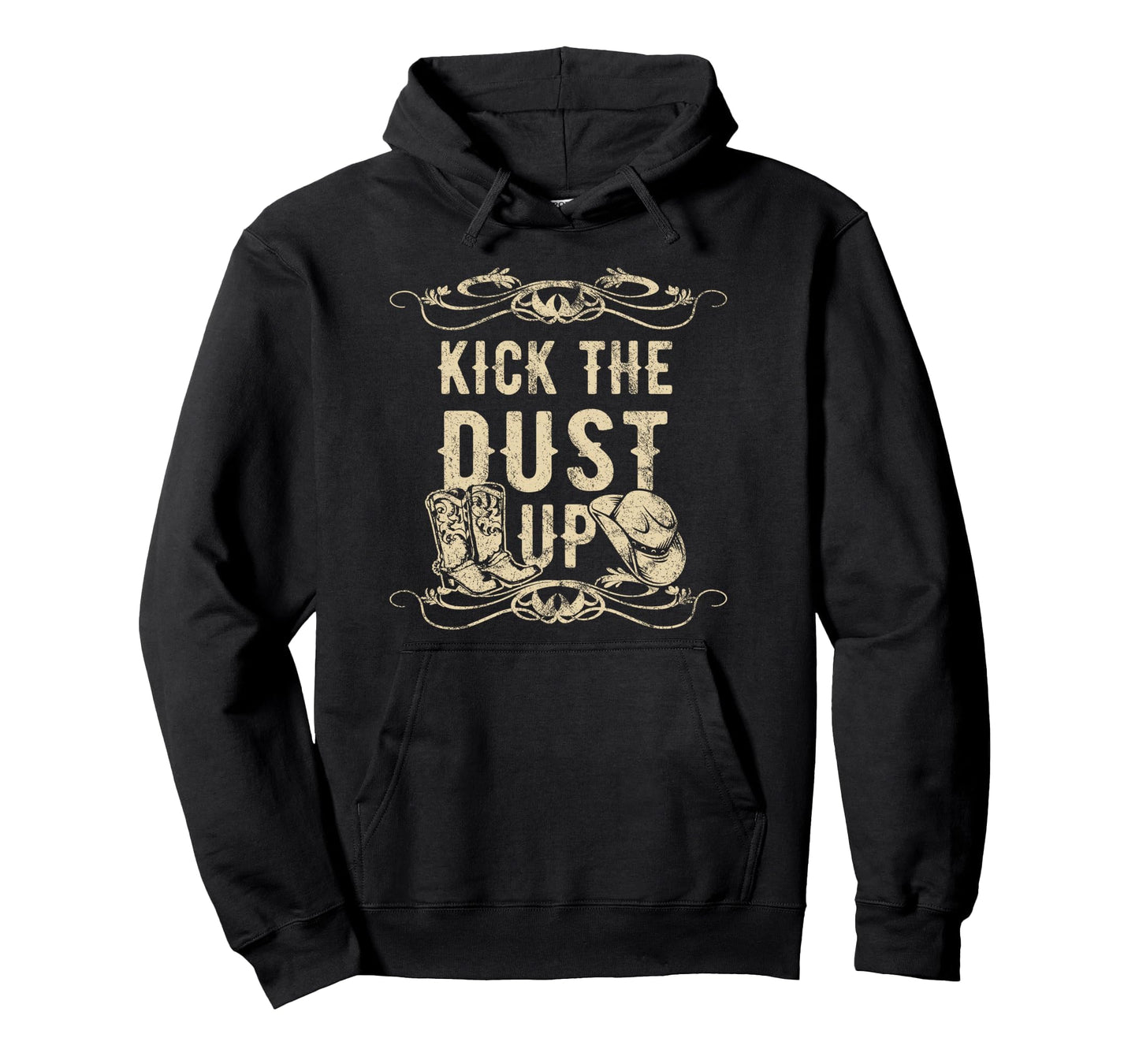 Kick Dust Up Cowboy Cowgirl Western Hoodie - Aesthetic Graphic Men Women - T-Shirt, Sweatshirt, Hoodie