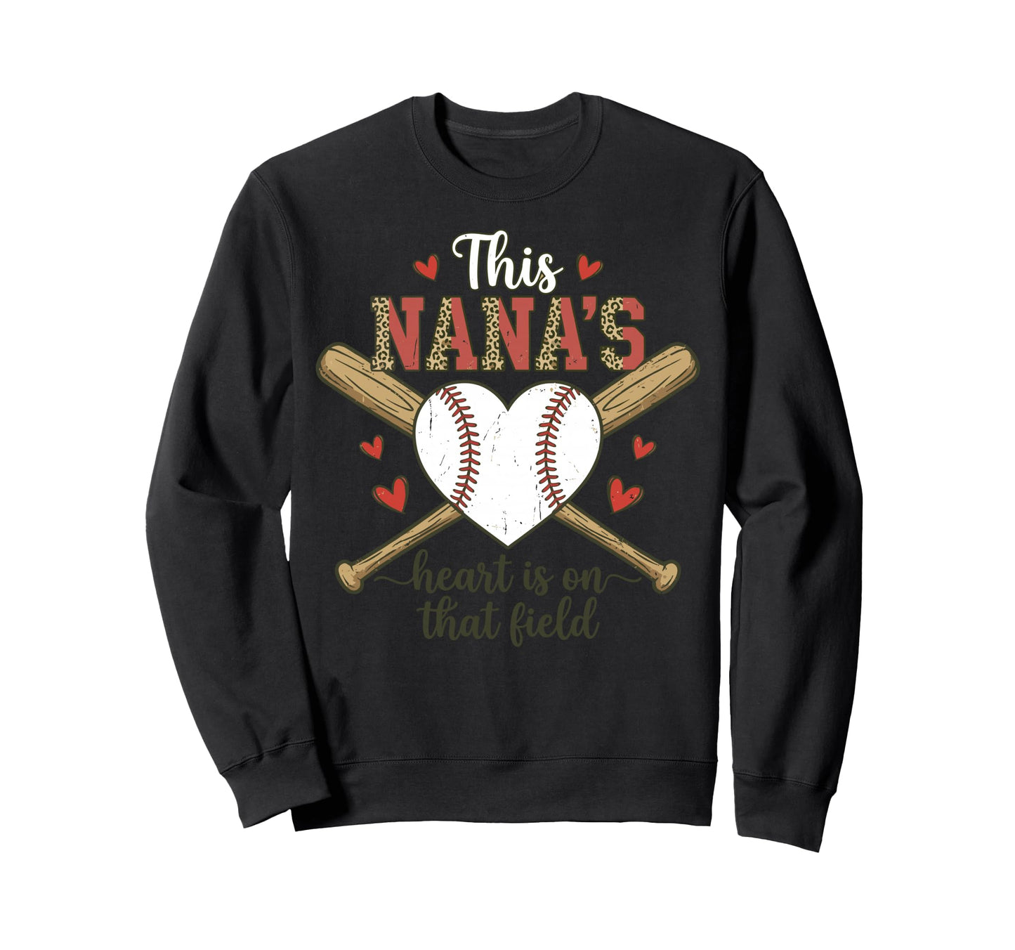 Nana Baseball Heart Leopard Field Sweatshirt - Graphic Print for Adults - T-Shirt, Sweatshirt, Hoodie