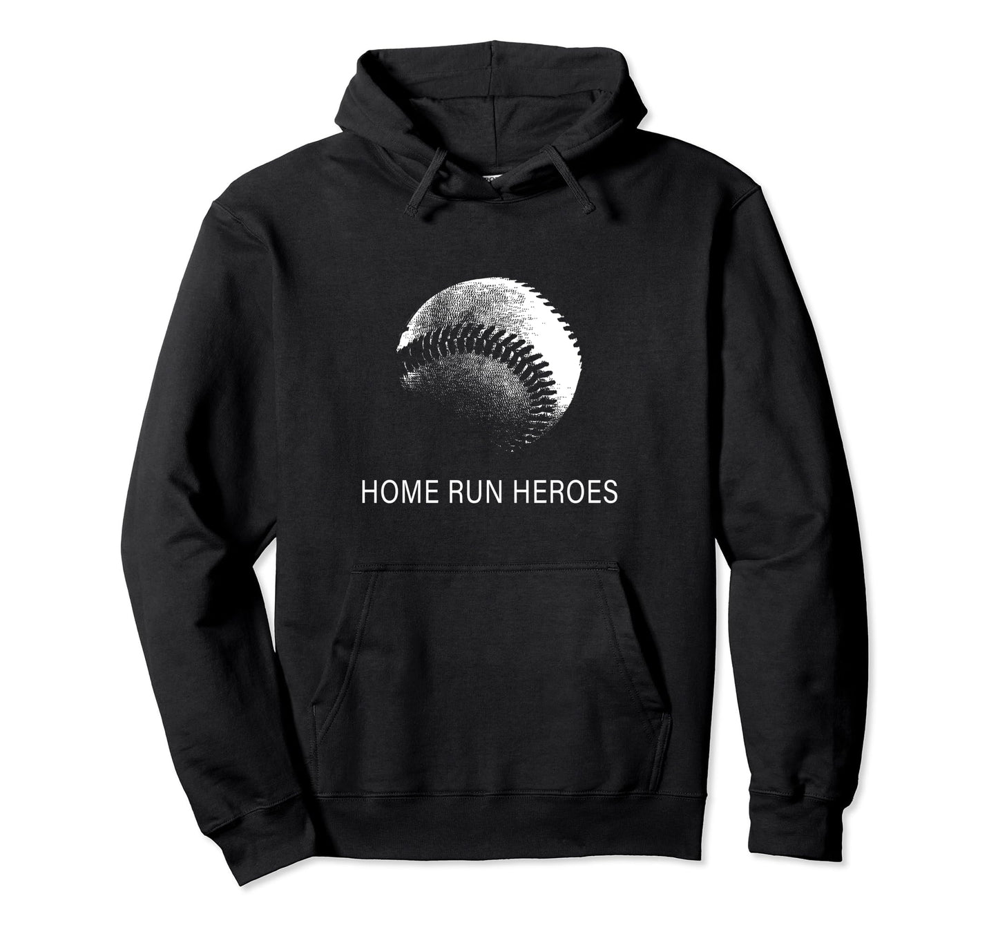 Home Run Heroes Baseball Hoodie - Trendy Graphic Men Women - T-Shirt, Sweatshirt, Hoodie