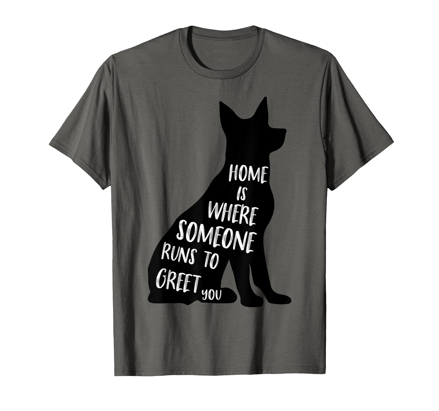 Home Is Where Someone Runs To Greet T-Shirt - Aesthetic Graphic Men Women - T-Shirt, Sweatshirt, Hoodie