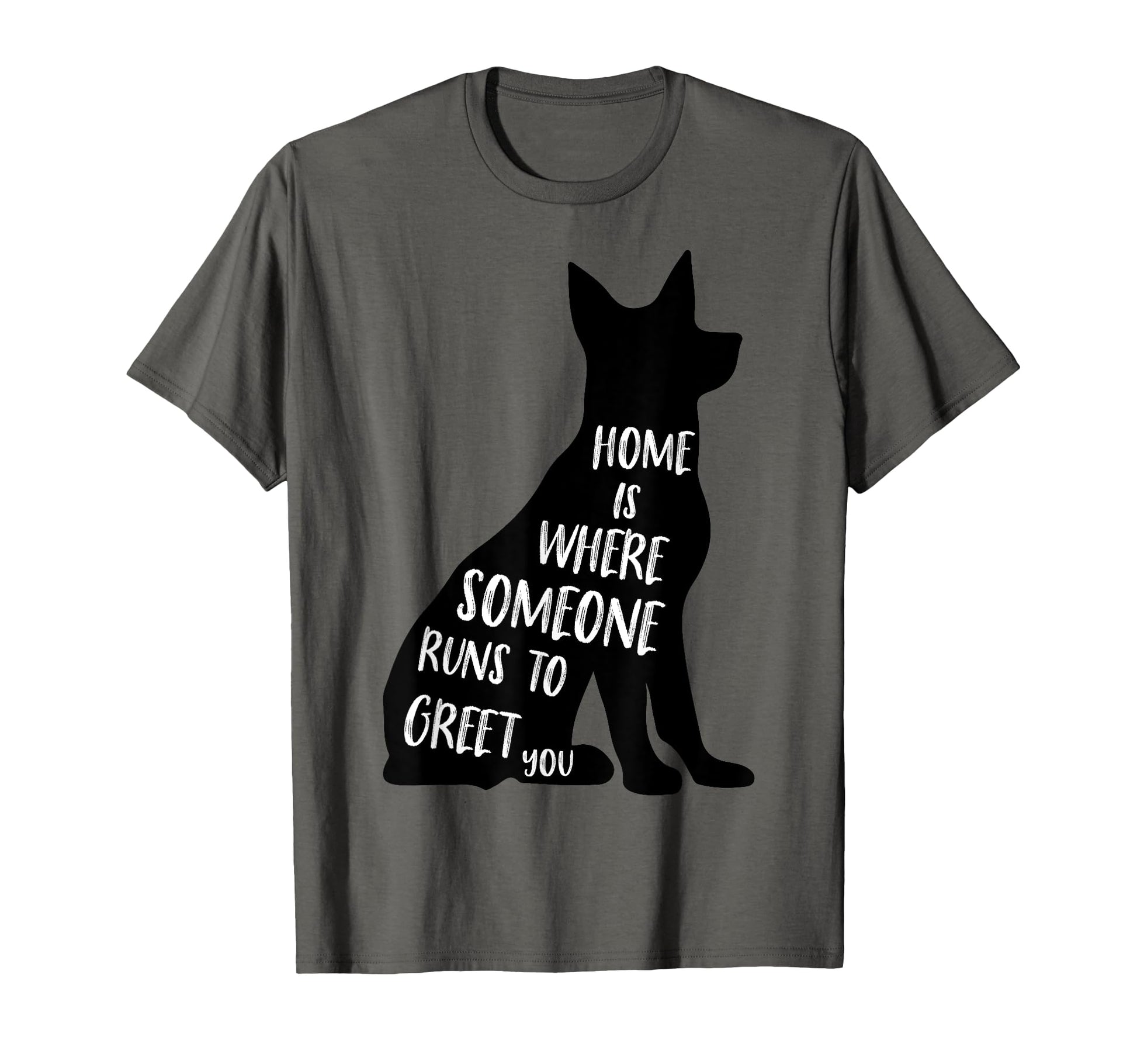 Home Is Where Someone Runs To Greet T-Shirt - Aesthetic Graphic Men Women - T-Shirt, Sweatshirt, Hoodie