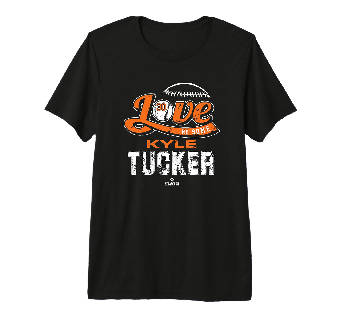 Love Me Some Kyle Tucker Mlbpa T-Shirt - Casual Everyday Wear Men Women - T-Shirt, Sweatshirt, Hoodie