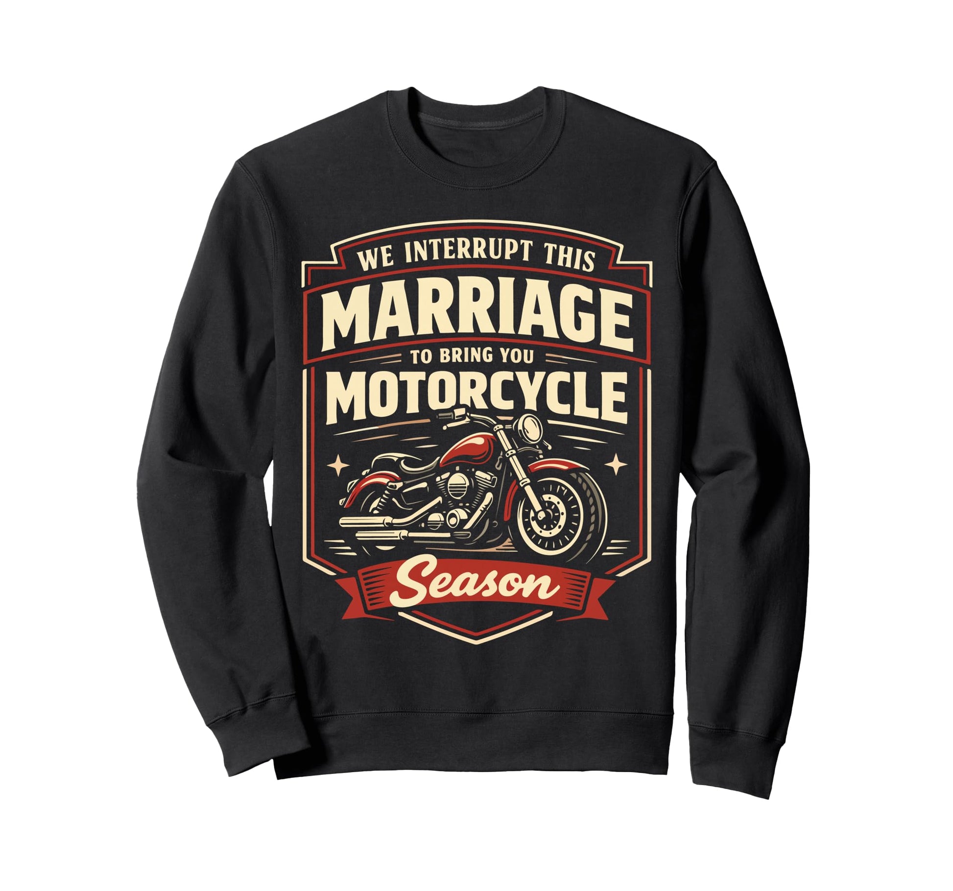 Motorcycle Biker Husband Wife Marriage Sweatshirt - Graphic Print Unisex - T-Shirt, Sweatshirt, Hoodie