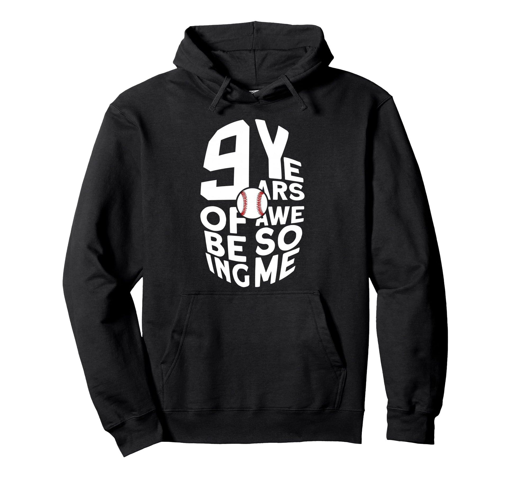 9 Years Being Awesome Baseball 9Th Hoodie - Fun Novelty Design Unisex - T-Shirt, Sweatshirt, Hoodie