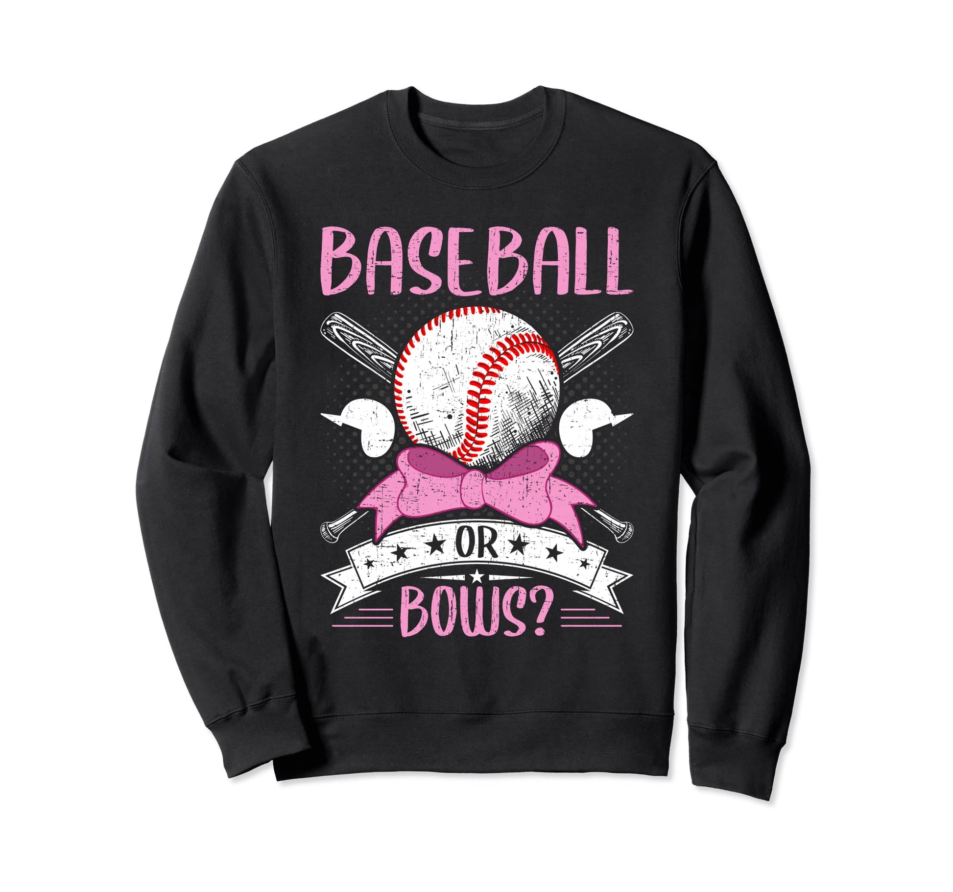 Baseball Or Bows Baseball Lover Sweatshirt - Streetwear Style Men Women - T-Shirt, Sweatshirt, Hoodie