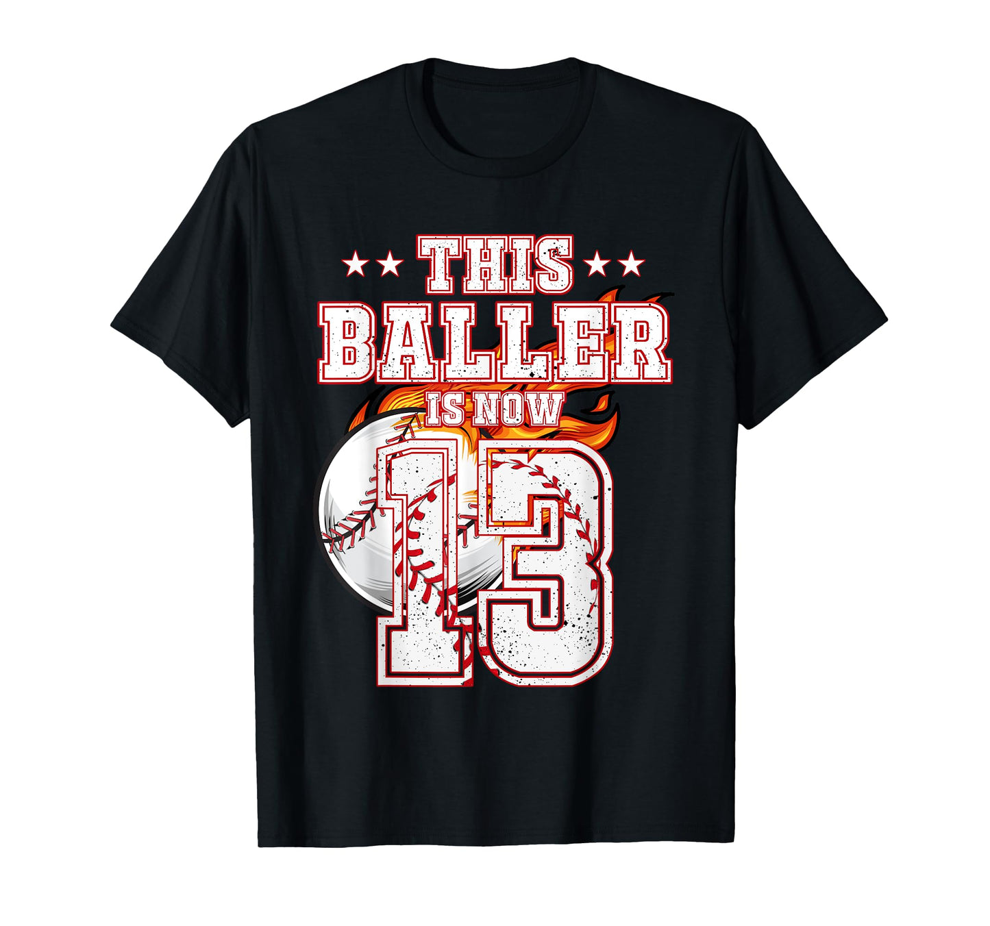 This Baller Is Now 13 Years Old Baseball T-Shirt - Unique Graphic Unisex - T-Shirt, Sweatshirt, Hoodie