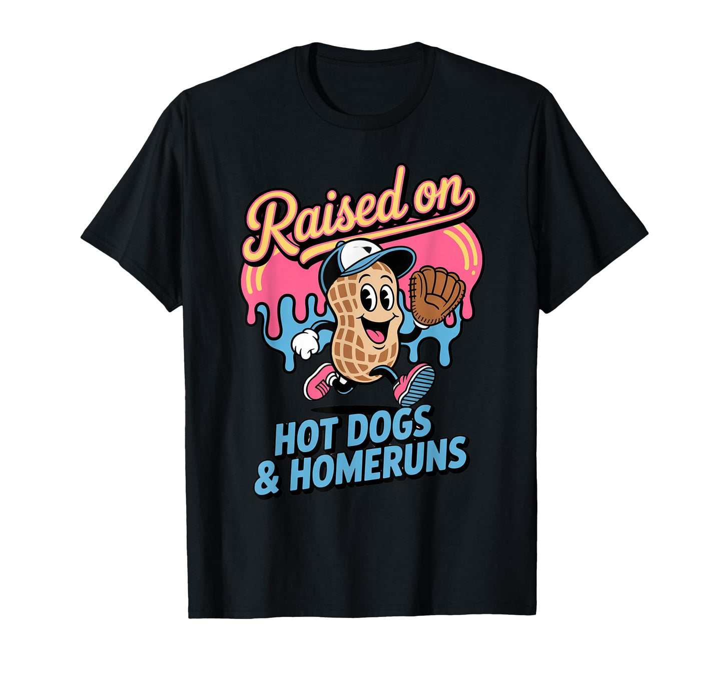 Raised Hot Dogs Homeruns Ice Cream T-Shirt - Novelty Apparel for Adults - T-Shirt, Sweatshirt, Hoodie