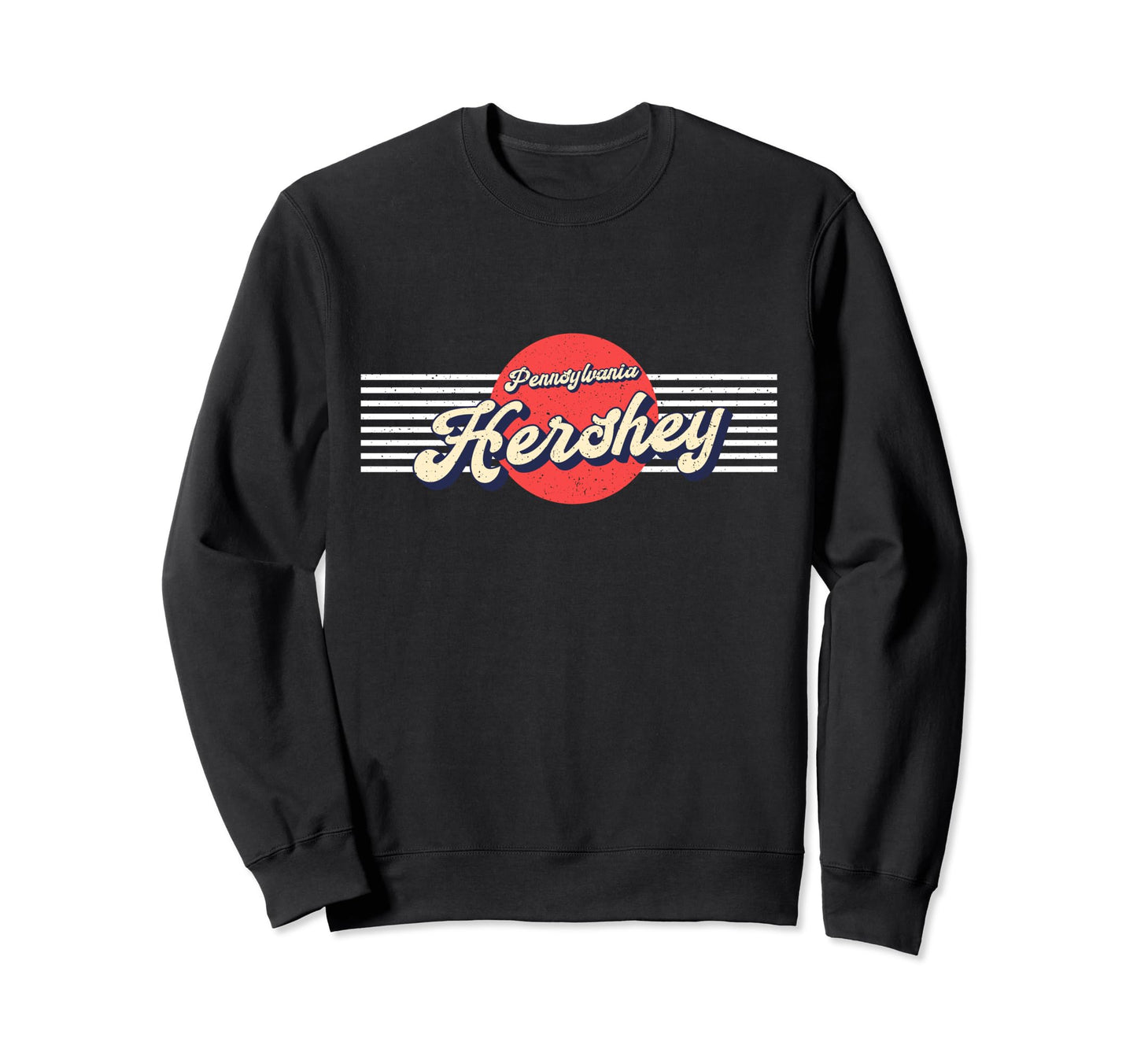 Hershey Pennsylvania Travel Souvenir Sweatshirt - Trendy Graphic Men Women - T-Shirt, Sweatshirt, Hoodie