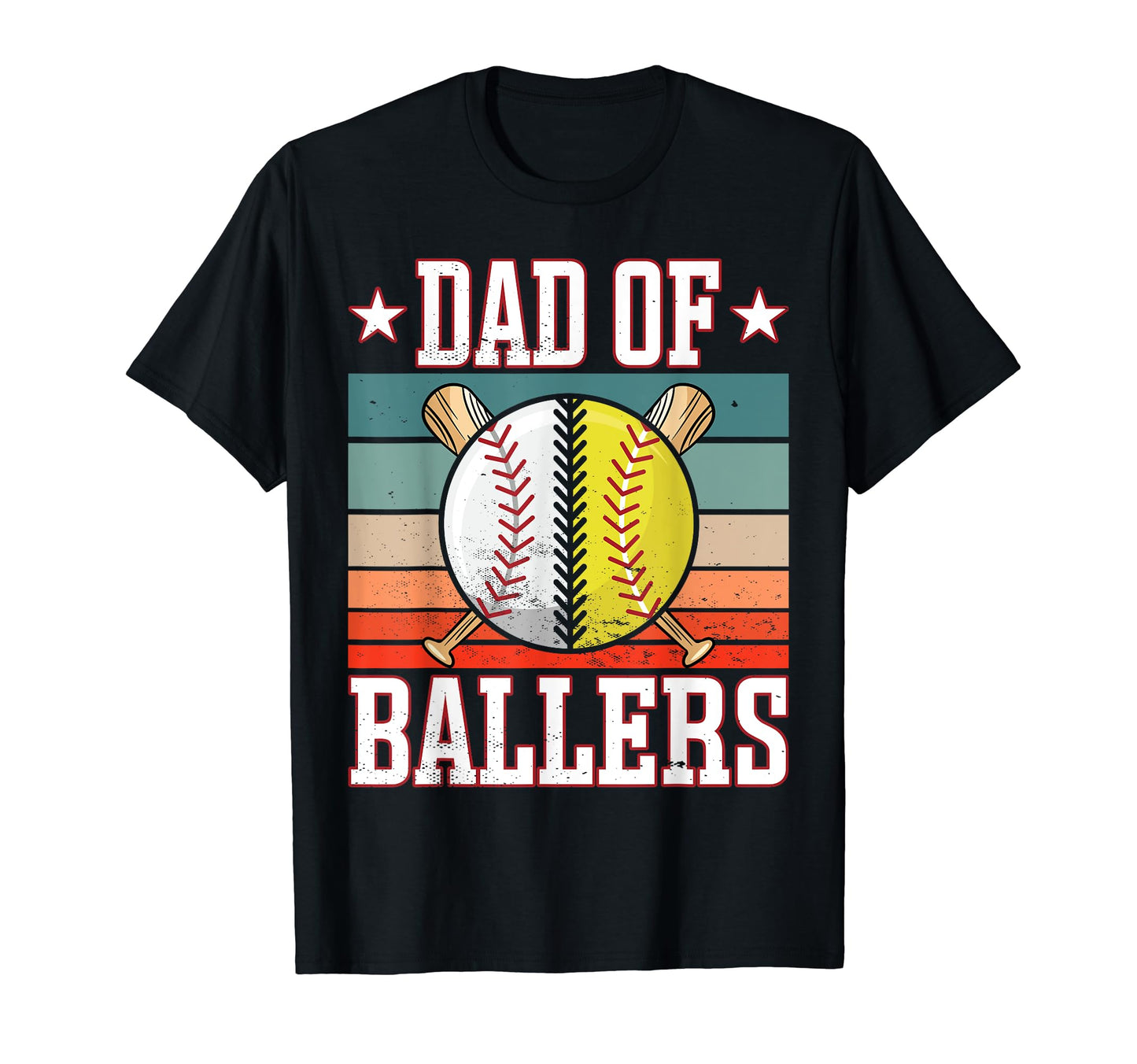 Dad Ballers Funny Baseball Funny Dad T-Shirt - Novelty Apparel Men Women - T-Shirt, Sweatshirt, Hoodie