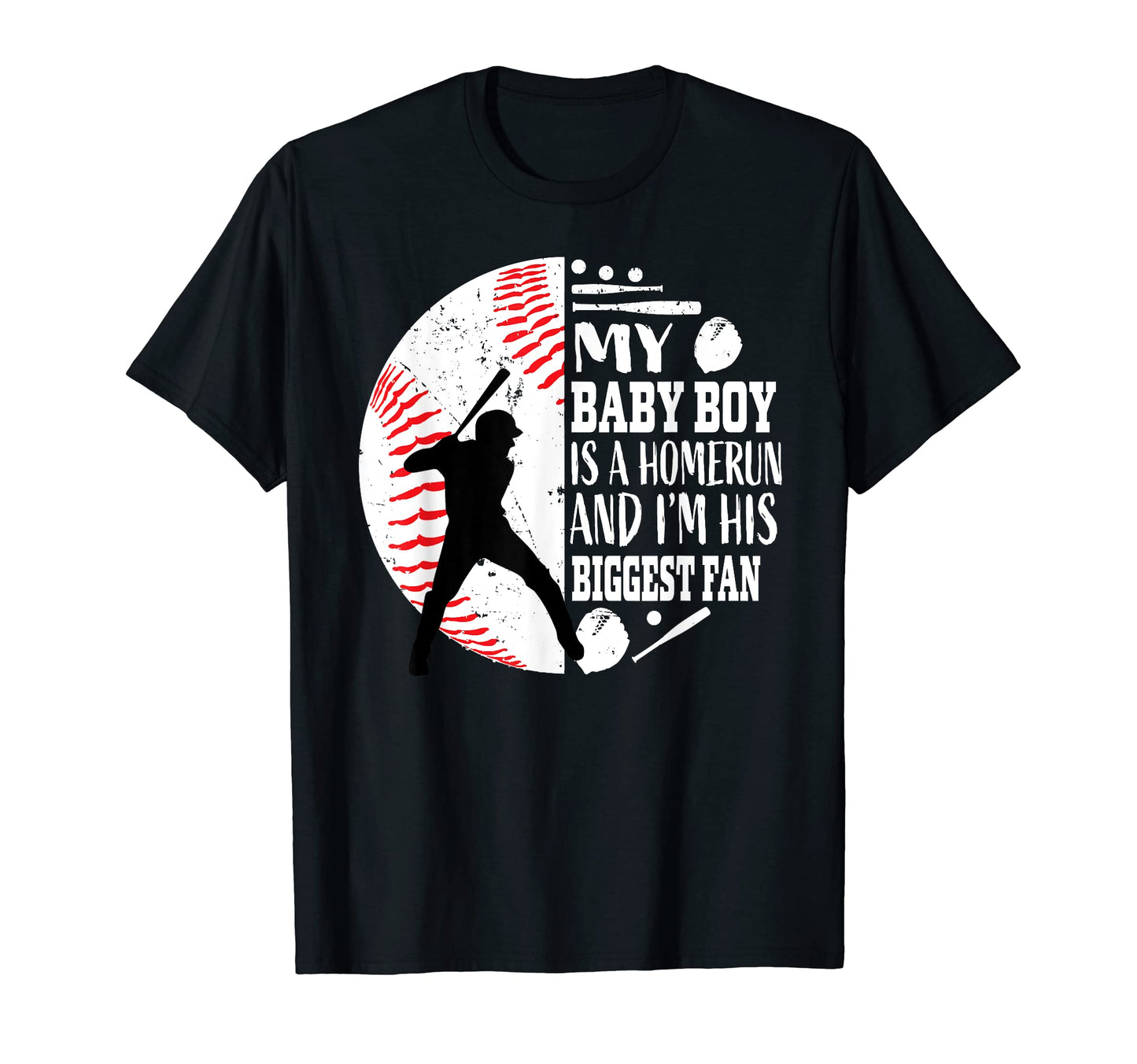 My Is Homerun And Im His Biggest Fan T-Shirt - Graphic Print for Adults - T-Shirt, Sweatshirt, Hoodie