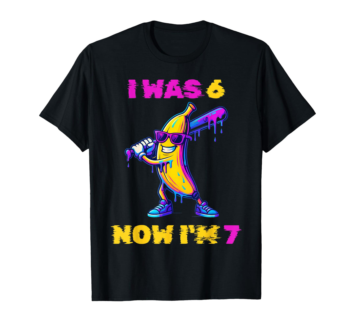 I Was 6 Now Im 7 Baseball Birthday T-Shirt - Trendy Graphic for Adults - T-Shirt, Sweatshirt, Hoodie