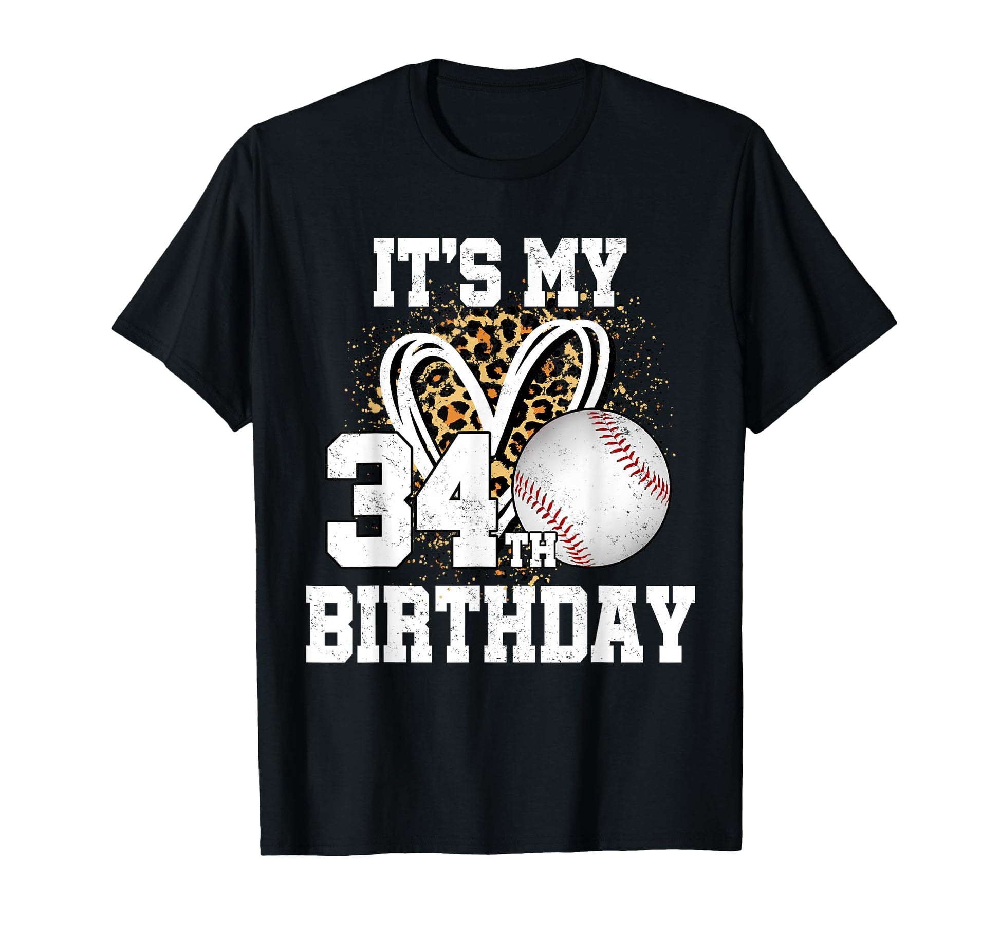Its My 34Th Birthday Baseball 34 T-Shirt - Fun Novelty Design for Adults - T-Shirt, Sweatshirt, Hoodie