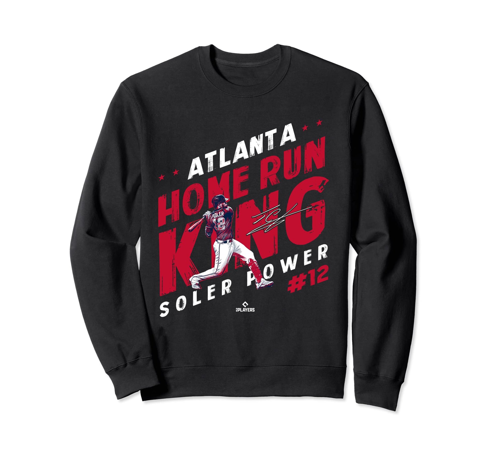 Soler Power Home Run King Jorge Sweatshirt - Casual Everyday Wear Unisex - T-Shirt, Sweatshirt, Hoodie