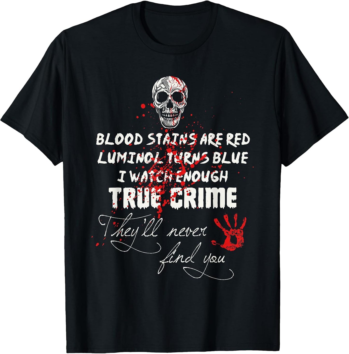 True Crime Podcasts Gifts Apparel - Adult & Kids T-Shirts, Sweatshirts & Hoodies apparel design preview 1