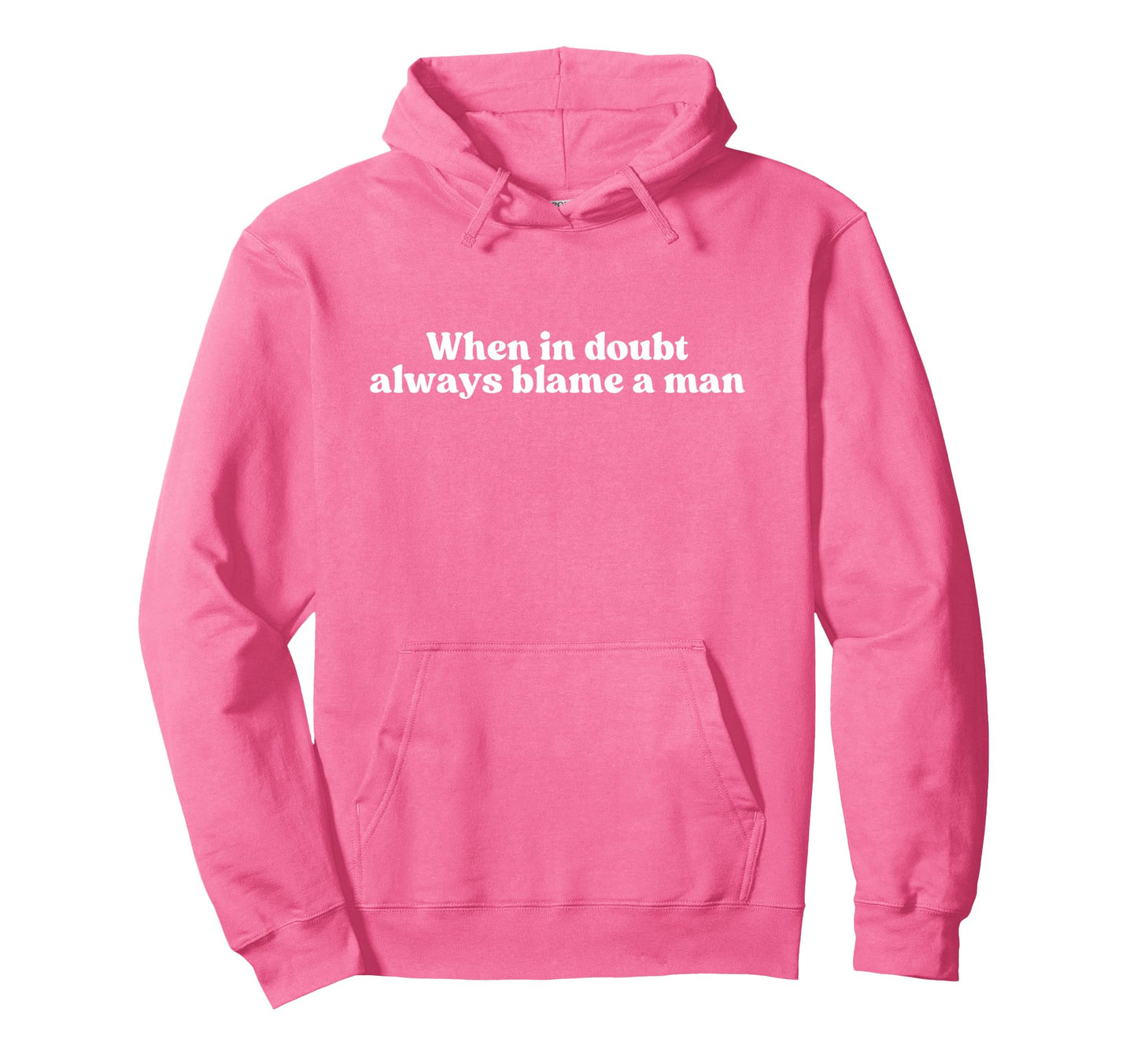 When Doubt Always Blame Y2K Aesthetic Hoodie - Minimalist Print Unisex - T-Shirt, Sweatshirt, Hoodie