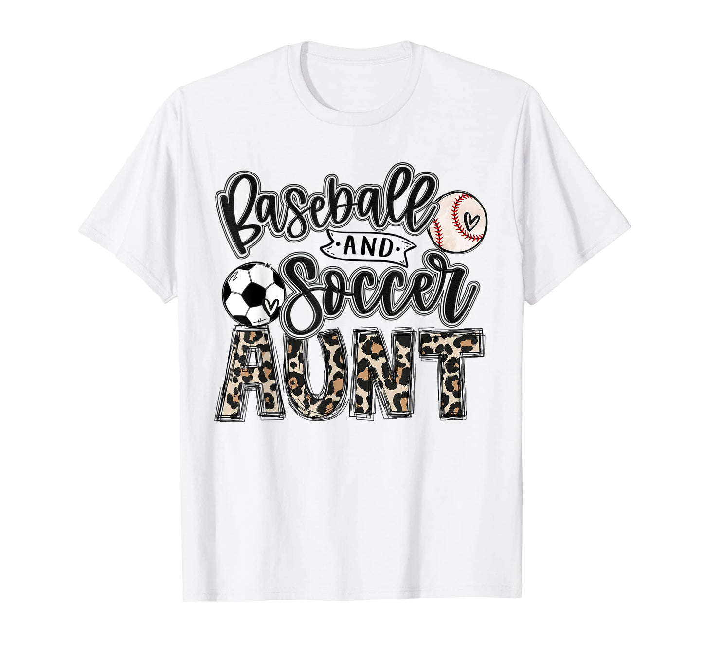 Baseball And Soccer Aunt Both Nephew T-Shirt - Streetwear Style Men Women - T-Shirt, Sweatshirt, Hoodie