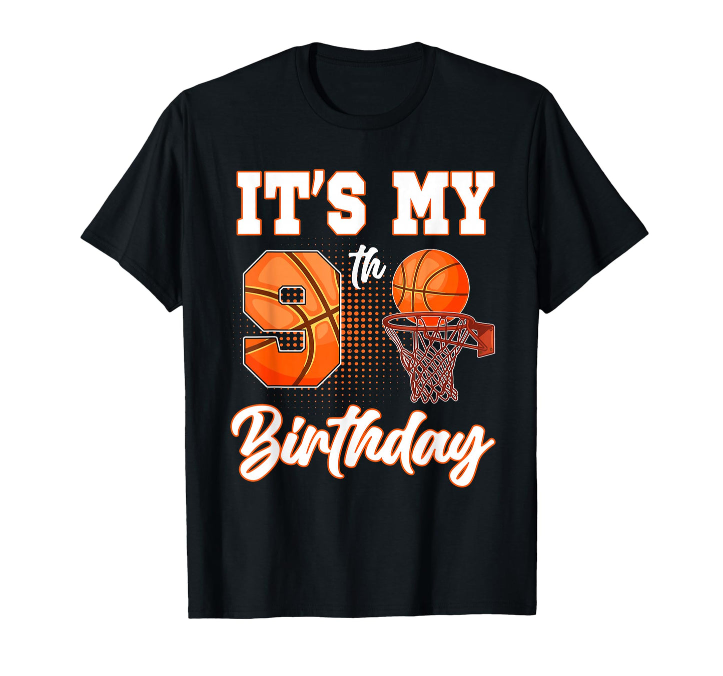 Its My 9Th Birthday Basketball Theme Party T-Shirt - Unique Graphic Unisex - T-Shirt, Sweatshirt, Hoodie