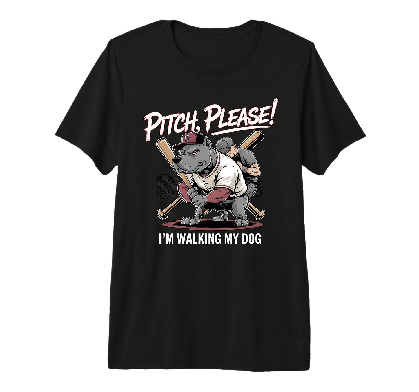 Pet Pitch Please Im Walking My Dog Funny T-Shirt - Novelty Apparel Unisex - T-Shirt, Sweatshirt, Hoodie