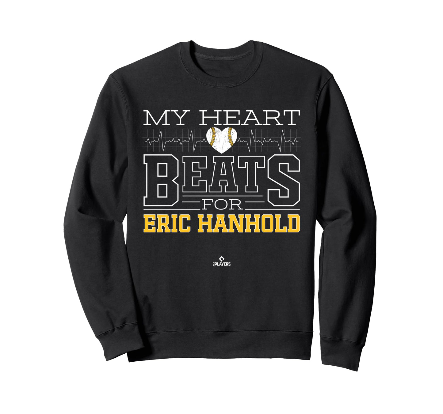 My Heart Beats Eric Hanhold Prospect Sweatshirt - Graphic Print Unisex - T-Shirt, Sweatshirt, Hoodie