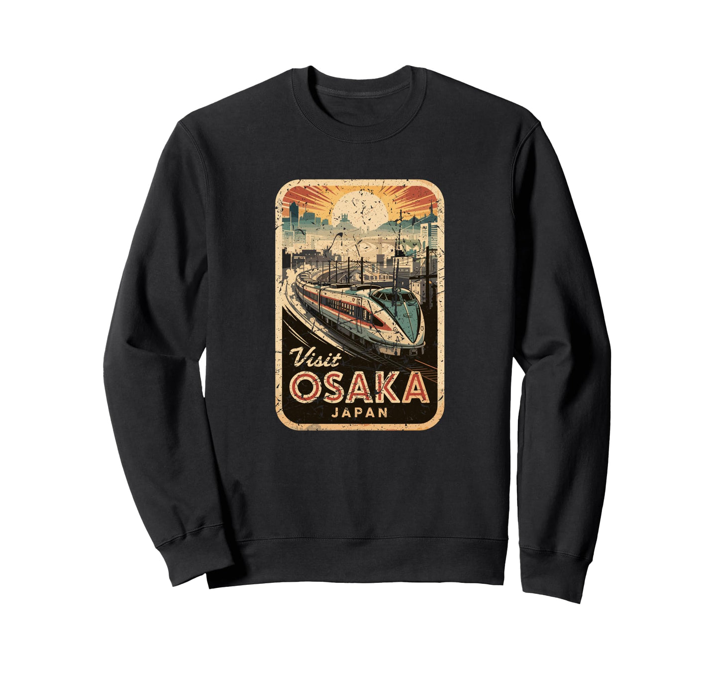 Osaka Japan Train Travel Japanese Sweatshirt - Streetwear Style Unisex - T-Shirt, Sweatshirt, Hoodie