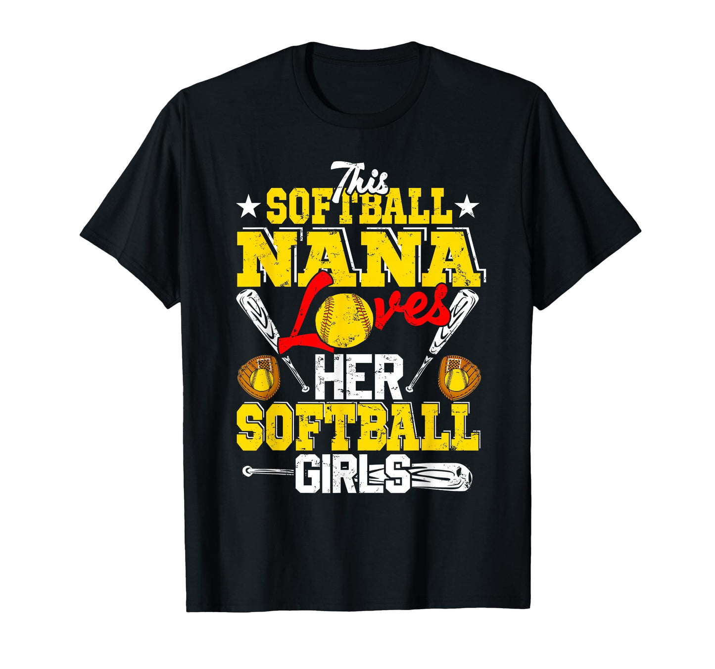 This Softball Nana Loves Her Softball T-Shirt - Unique Graphic Unisex - T-Shirt, Sweatshirt, Hoodie