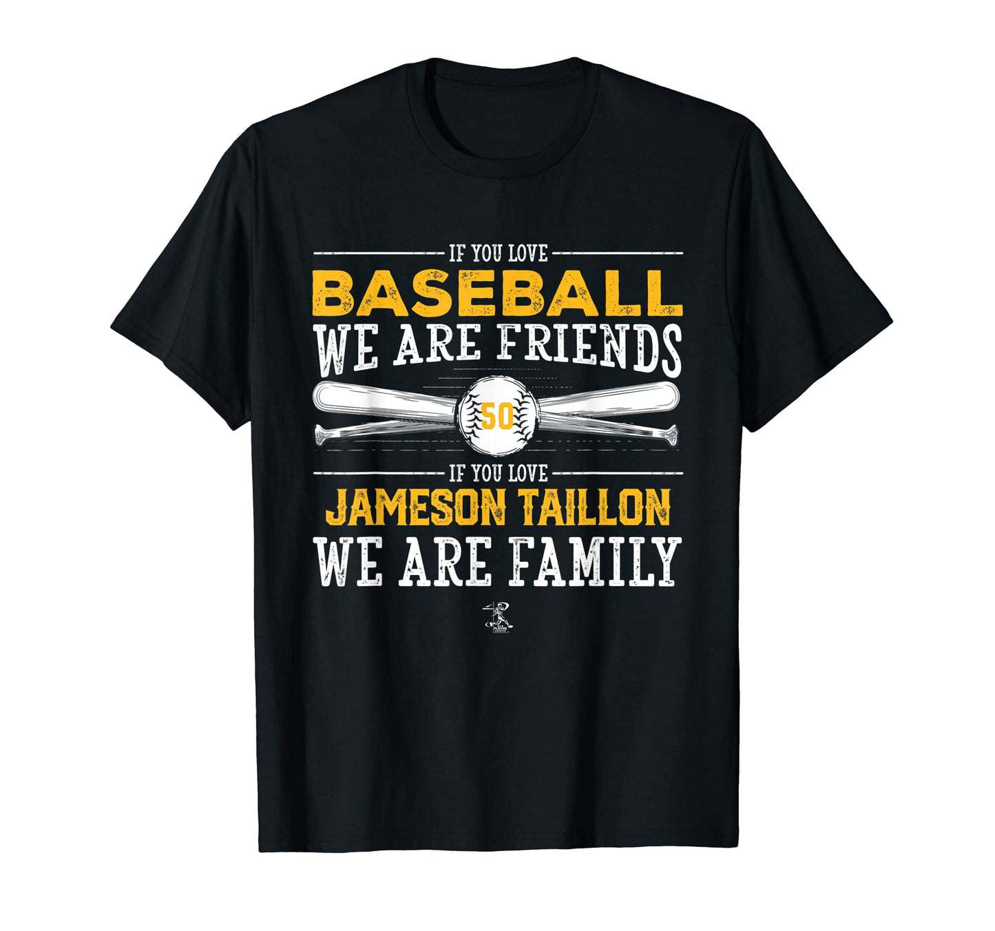 Jameson Taillon If You Love Baseball T-Shirt - Aesthetic Graphic Men Women - T-Shirt, Sweatshirt, Hoodie