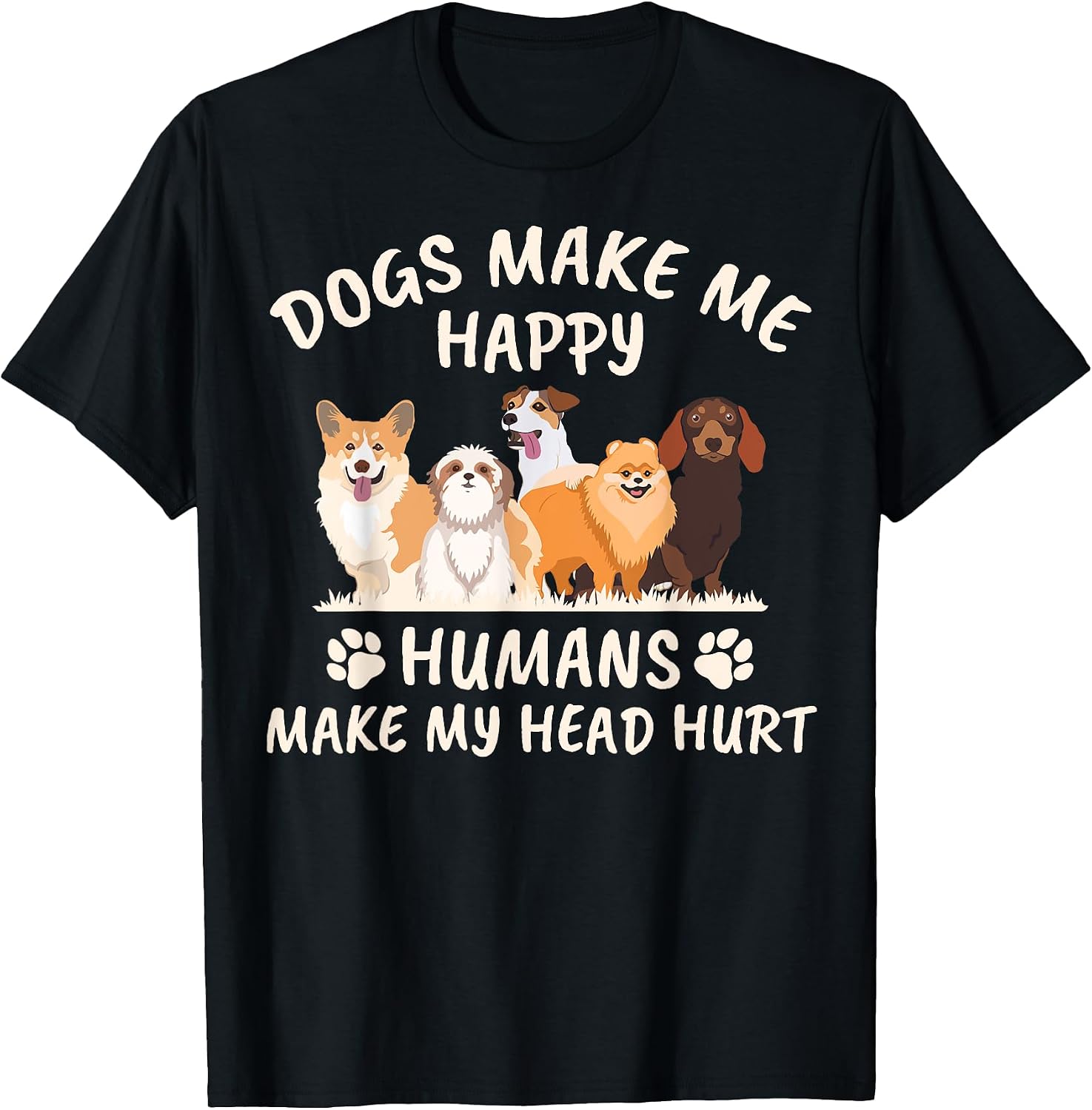 Cool and Magical Dogs make me happy funny gift - Adult & Kids T-Shirts, Sweatshirts & Hoodies apparel design preview 1