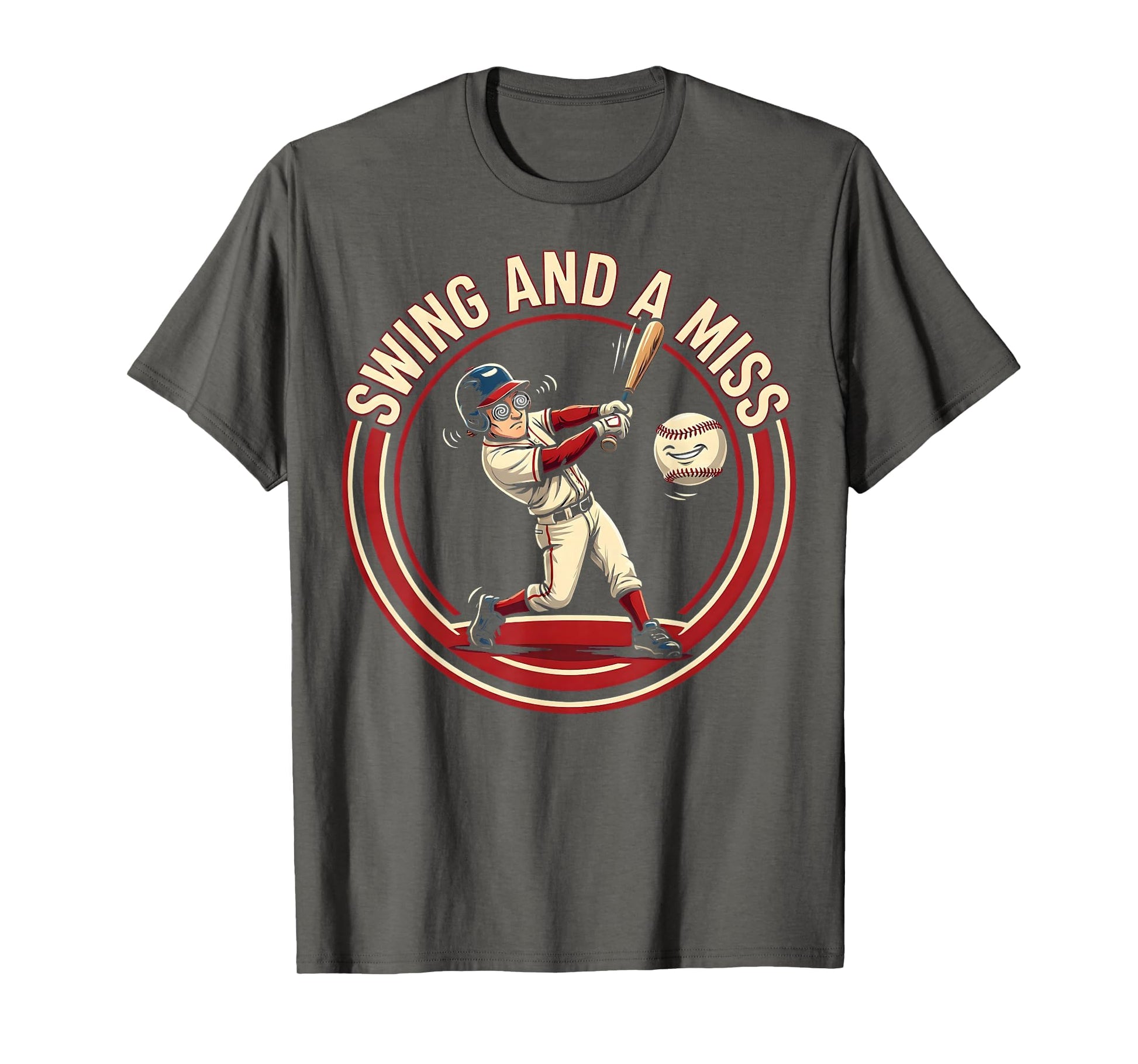 Swing And Miss Funny Baseball T-Shirt - Casual Everyday Wear for Adults - T-Shirt, Sweatshirt, Hoodie