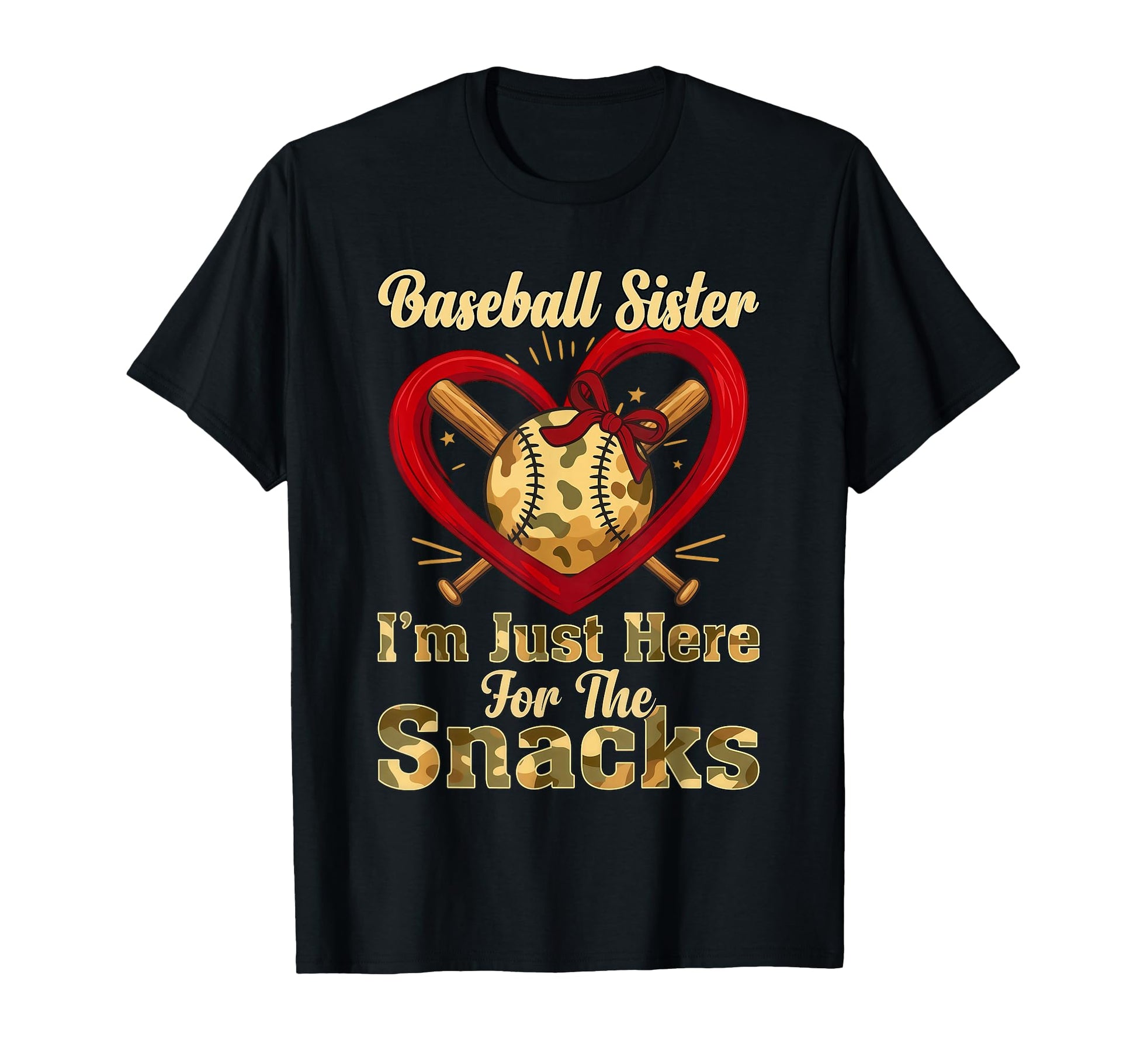 Baseball Sister Snacks Camo Heart T-Shirt - Fun Novelty Design Men Women - T-Shirt, Sweatshirt, Hoodie