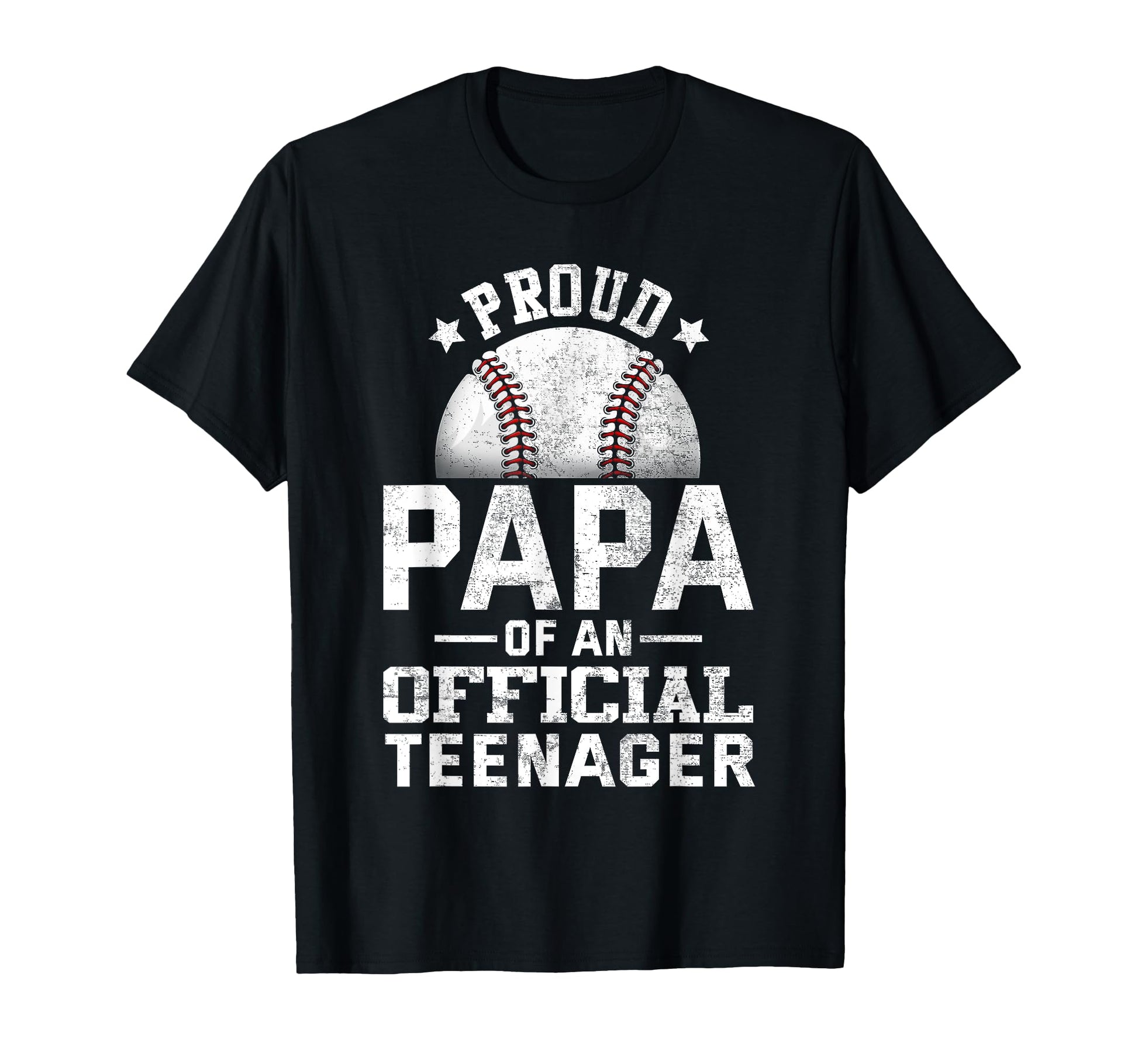 Proud Baseball Papa Teenager 13Th Birthday T-Shirt - Novelty Apparel Unisex - T-Shirt, Sweatshirt, Hoodie
