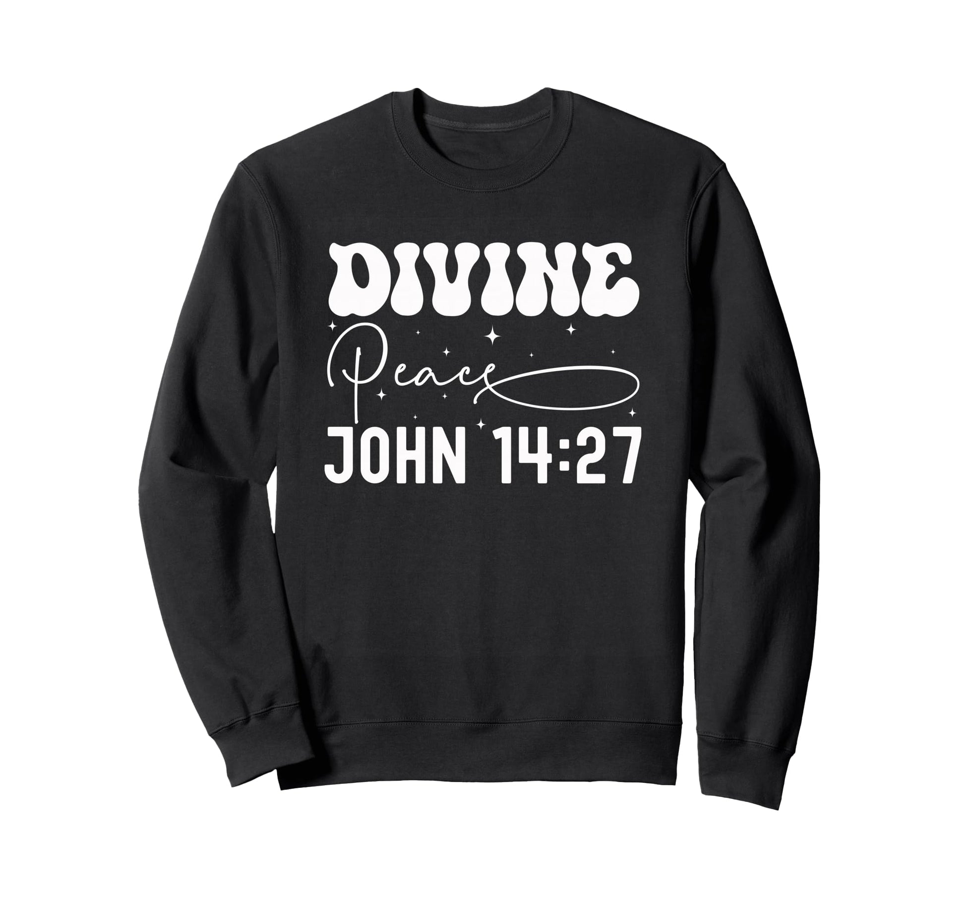 Divine Peace John 14 27 Typography Sweatshirt - Custom Art Print Men Women - T-Shirt, Sweatshirt, Hoodie