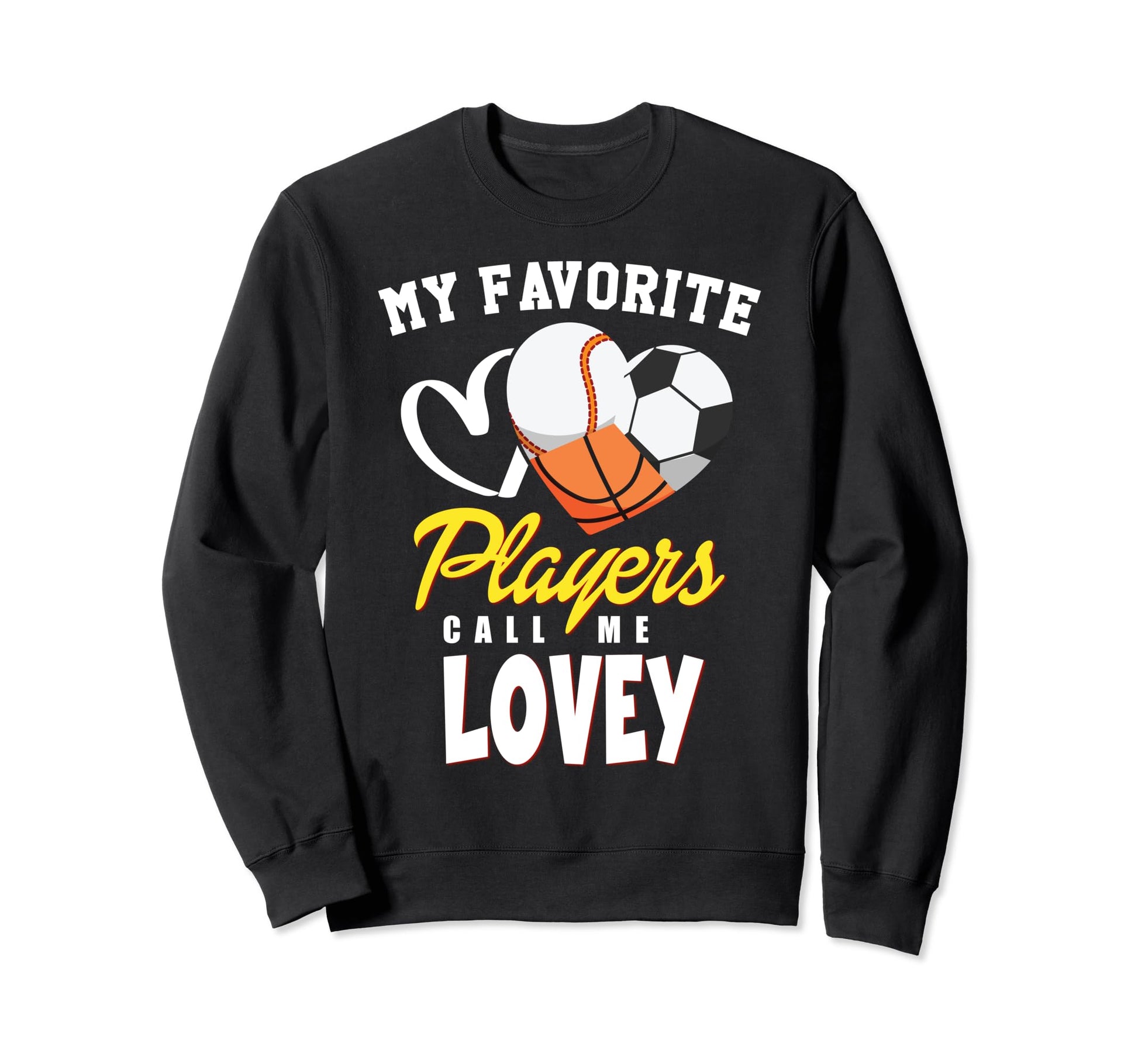 My Favorite Players Baseball Soccer Sweatshirt - Graphic Print Unisex - T-Shirt, Sweatshirt, Hoodie