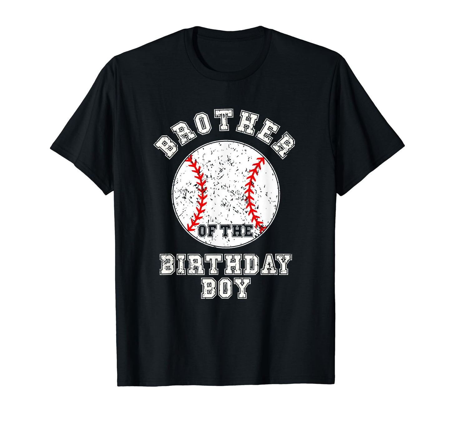 Brother Birthday Matching Baseball T-Shirt - Casual Everyday Wear Men Women - T-Shirt, Sweatshirt, Hoodie