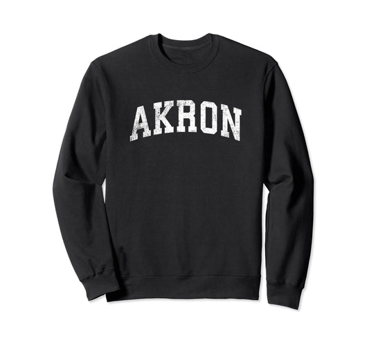 Akron Ohio Oh Varsity Sports Text Sweatshirt - Novelty Apparel for Adults - T-Shirt, Sweatshirt, Hoodie