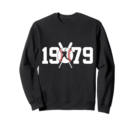 1979 Baseball 47Th Birthday Sweatshirt - Fun Novelty Design Unisex - T-Shirt, Sweatshirt, Hoodie