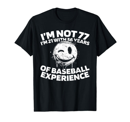 77Th Birthday Baseball Player Team T-Shirt - Graphic Print for Adults - T-Shirt, Sweatshirt, Hoodie