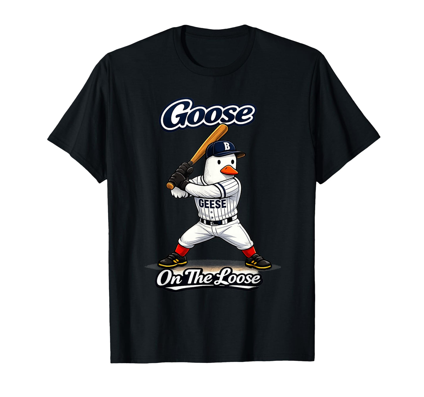 Funny Goose Baseball Player Loose T-Shirt - Unique Graphic Men Women - T-Shirt, Sweatshirt, Hoodie