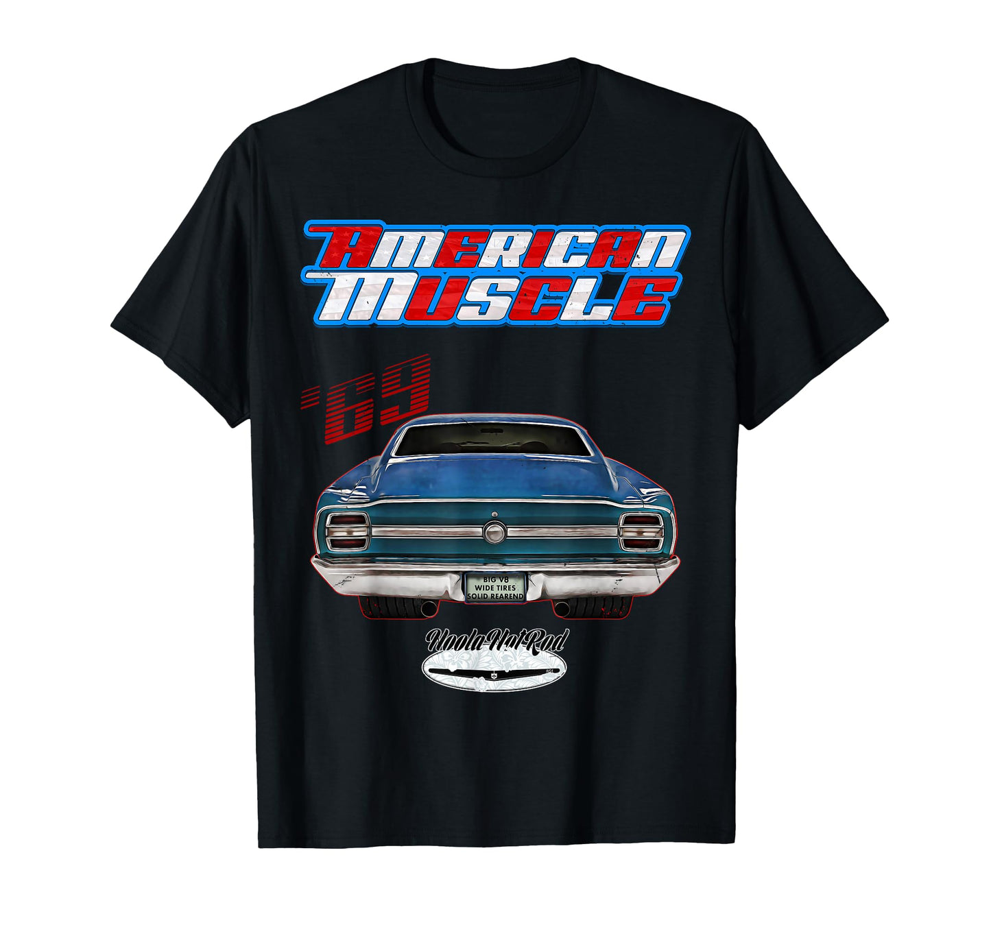 Hoola Hotrod 1969 Torino Hot Rod T-Shirt - Custom Art Print for Adults - T-Shirt, Sweatshirt, Hoodie