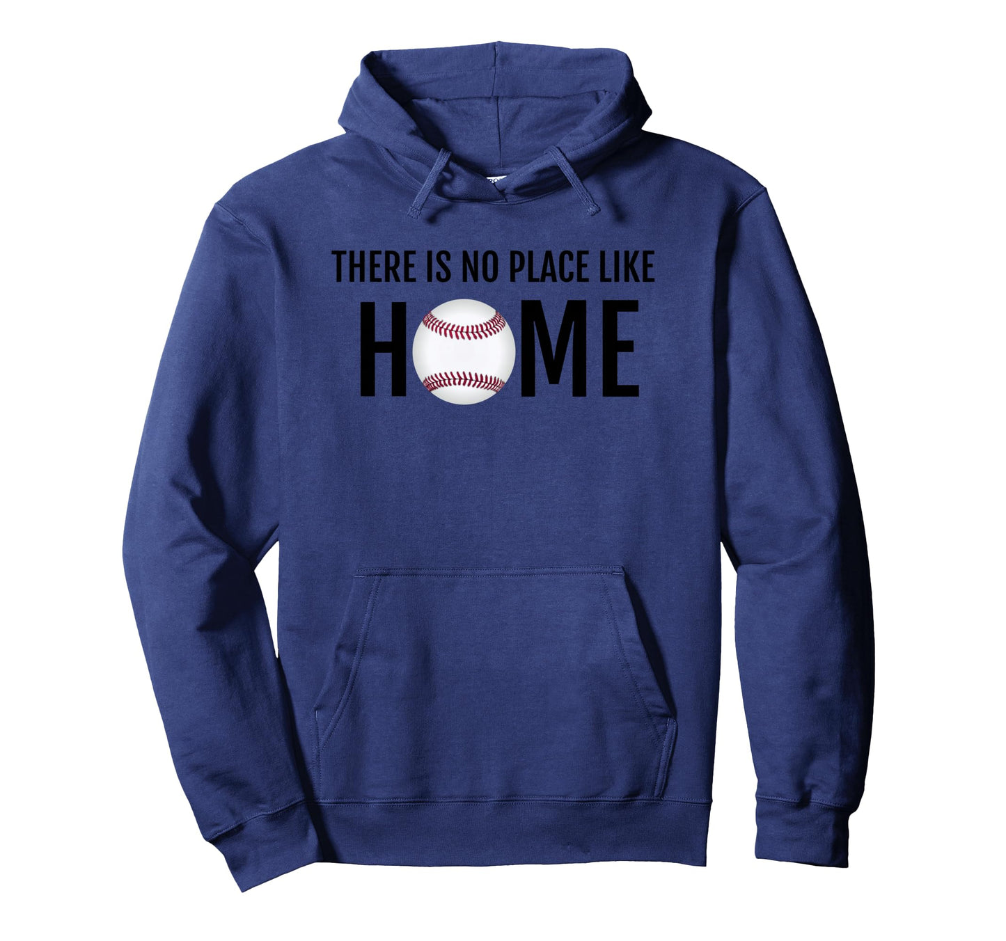 There Is No Place Like Home Baseball Hoodie - Aesthetic Graphic Unisex - T-Shirt, Sweatshirt, Hoodie
