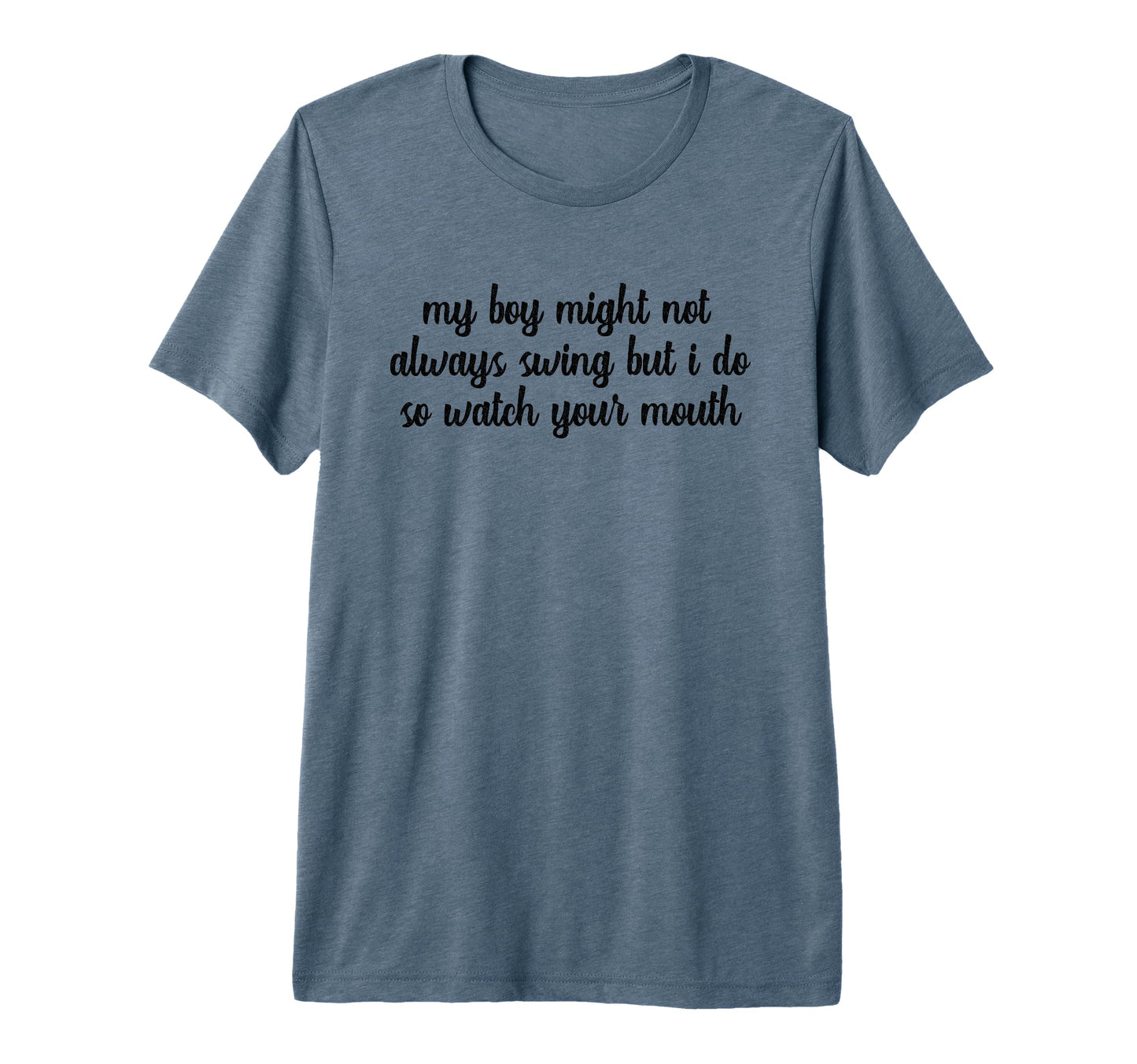 My Might Not Always Swing But I Do T-Shirt - Streetwear Style for Adults - T-Shirt, Sweatshirt, Hoodie