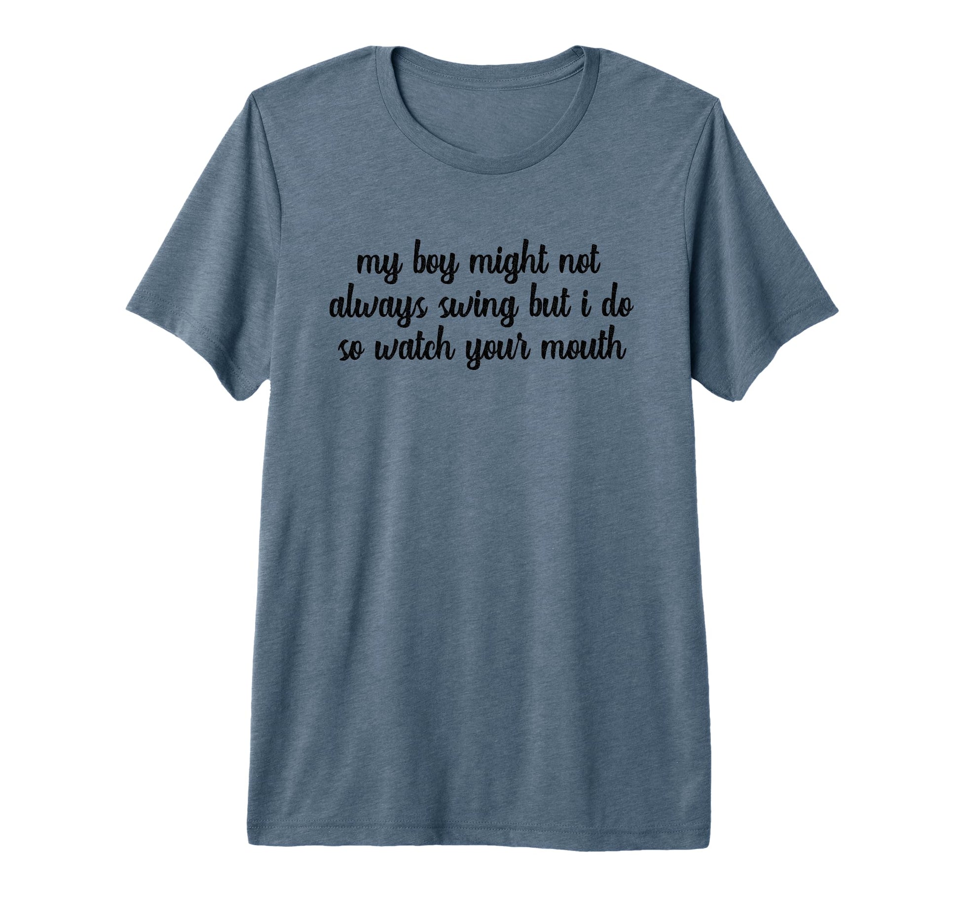 My Might Not Always Swing But I Do T-Shirt - Streetwear Style for Adults - T-Shirt, Sweatshirt, Hoodie